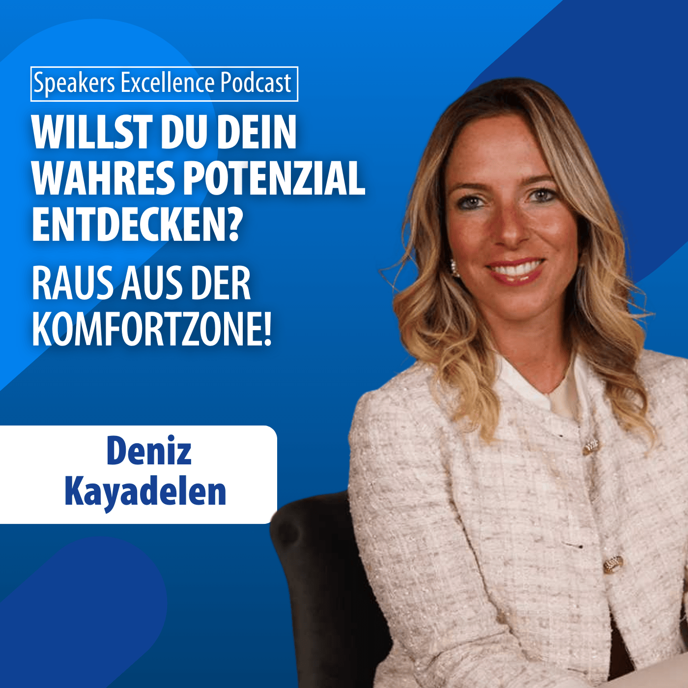 Willst du dein wahres Potenzial entdecken? Dann raus aus der Komfortzone mit Deniz Kayadelen!