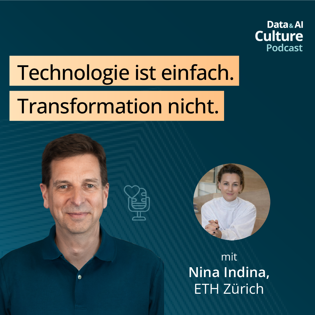 Technologie ist einfach. Transformation nicht. - mit  Nina Indina, ETH Zürich