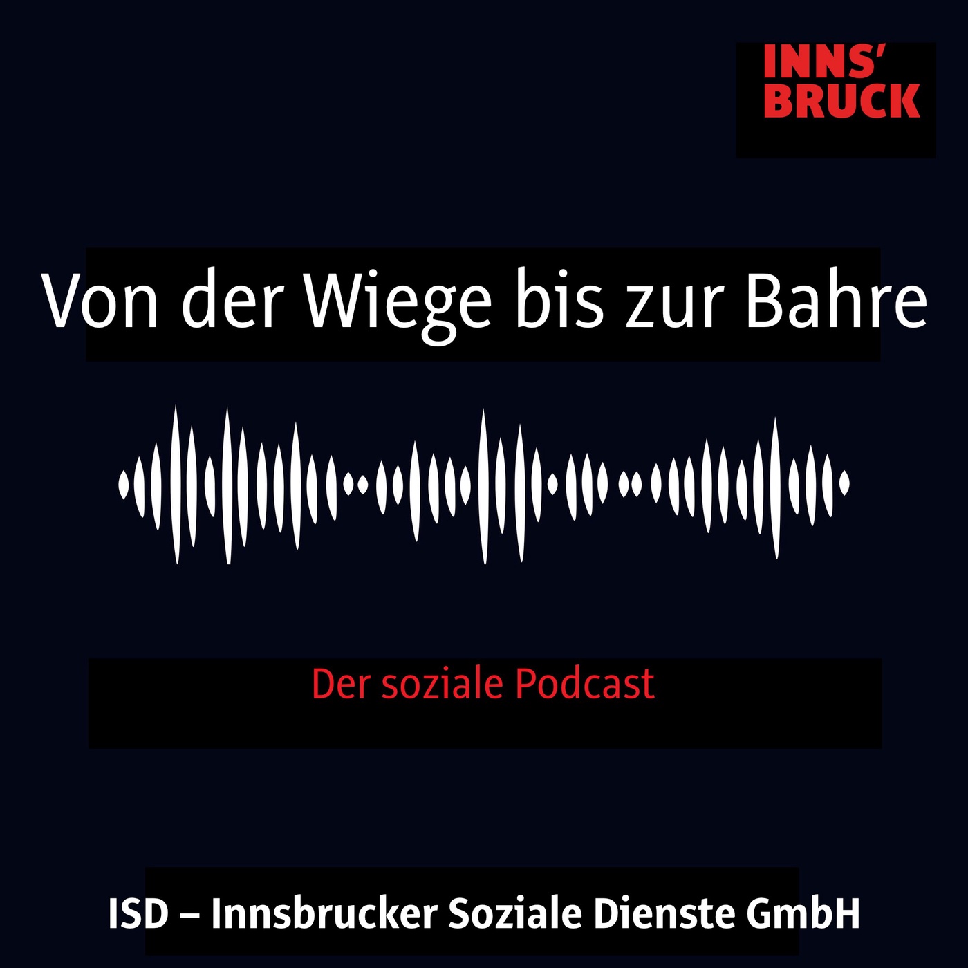 Von der Wiege bis zur Bahre - der soziale Podcast der ISD