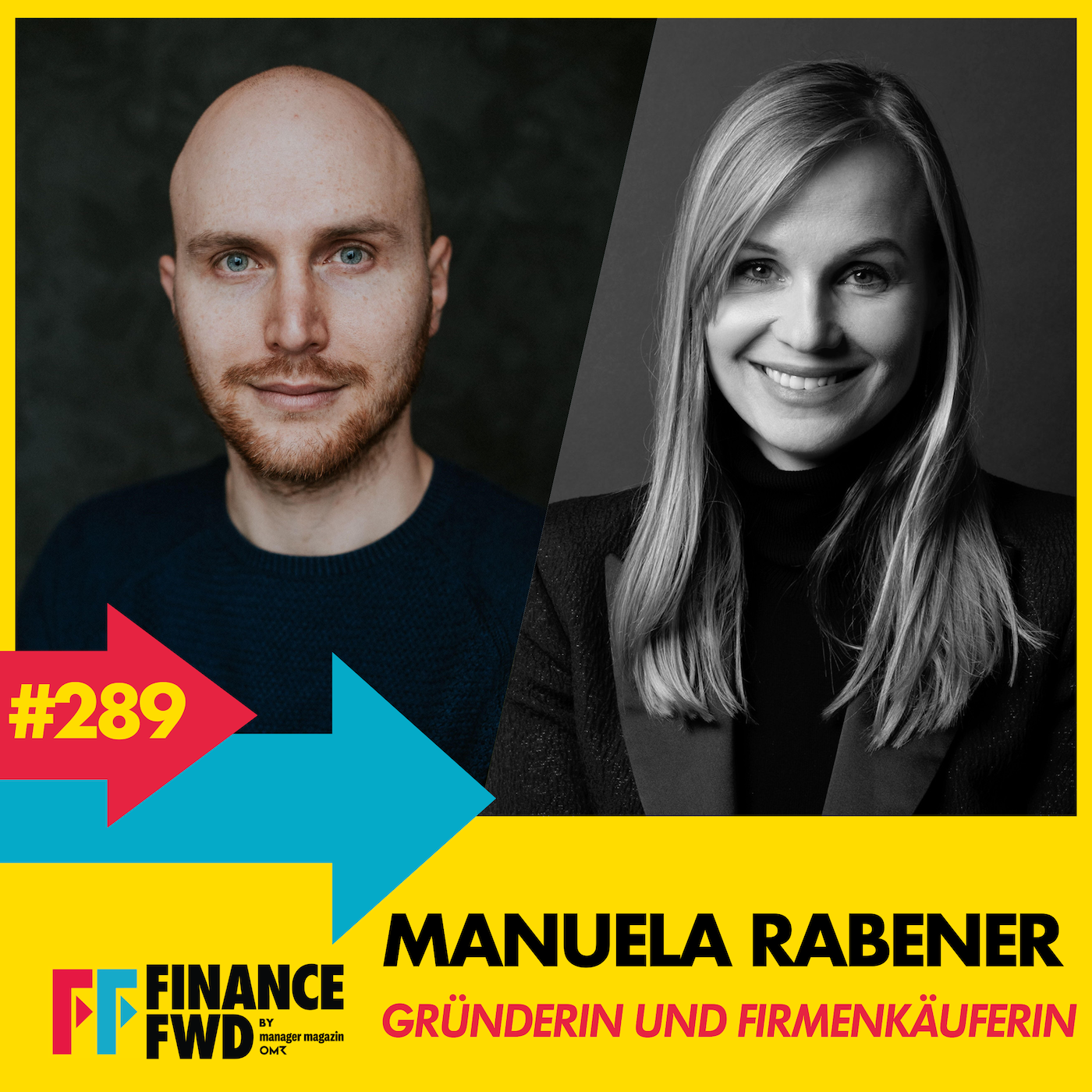 FFWD #289 mit Gründerin und Firmenkäuferin Manuela Rabener