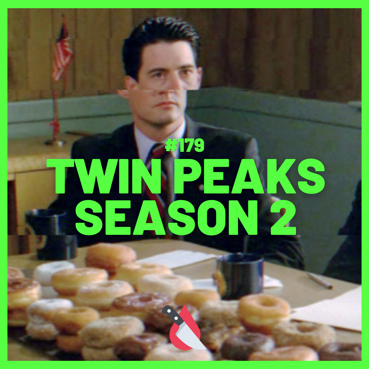 #179 - Twin Peaks Season 2