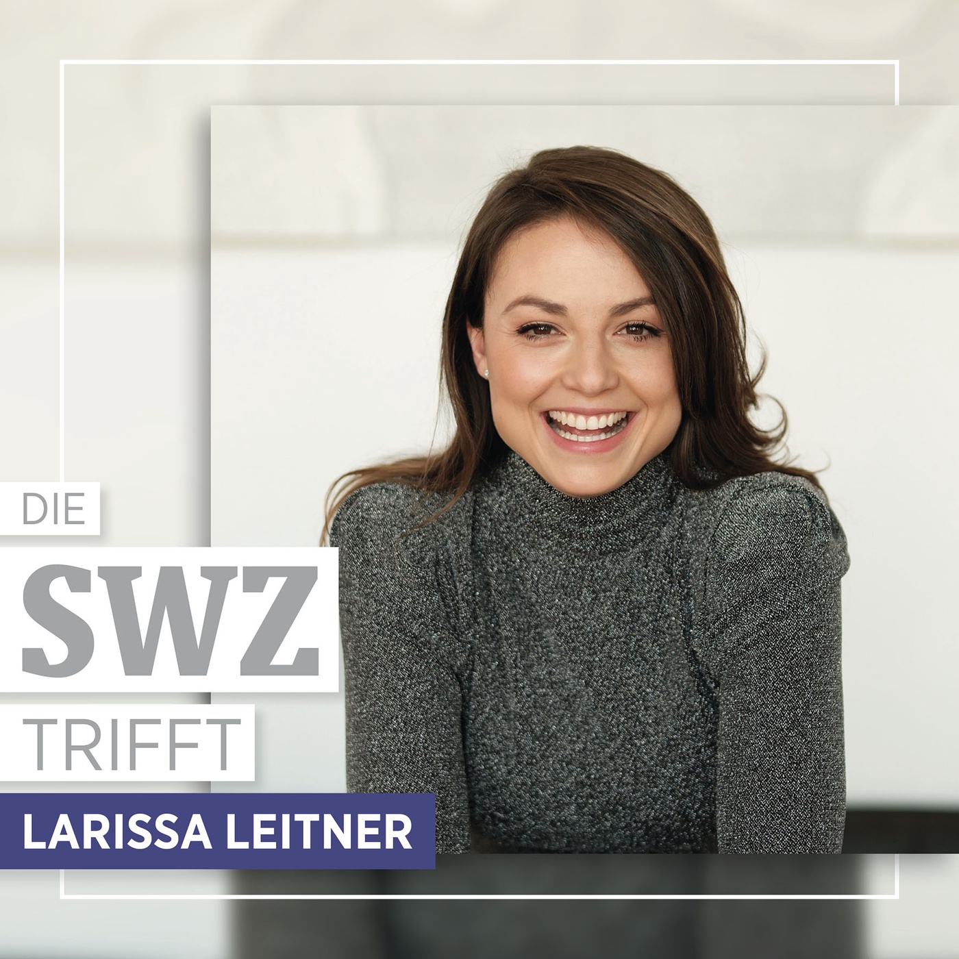 #106 | Larissa Leitner | Gibt es die perfekte Unternehmenskultur?
