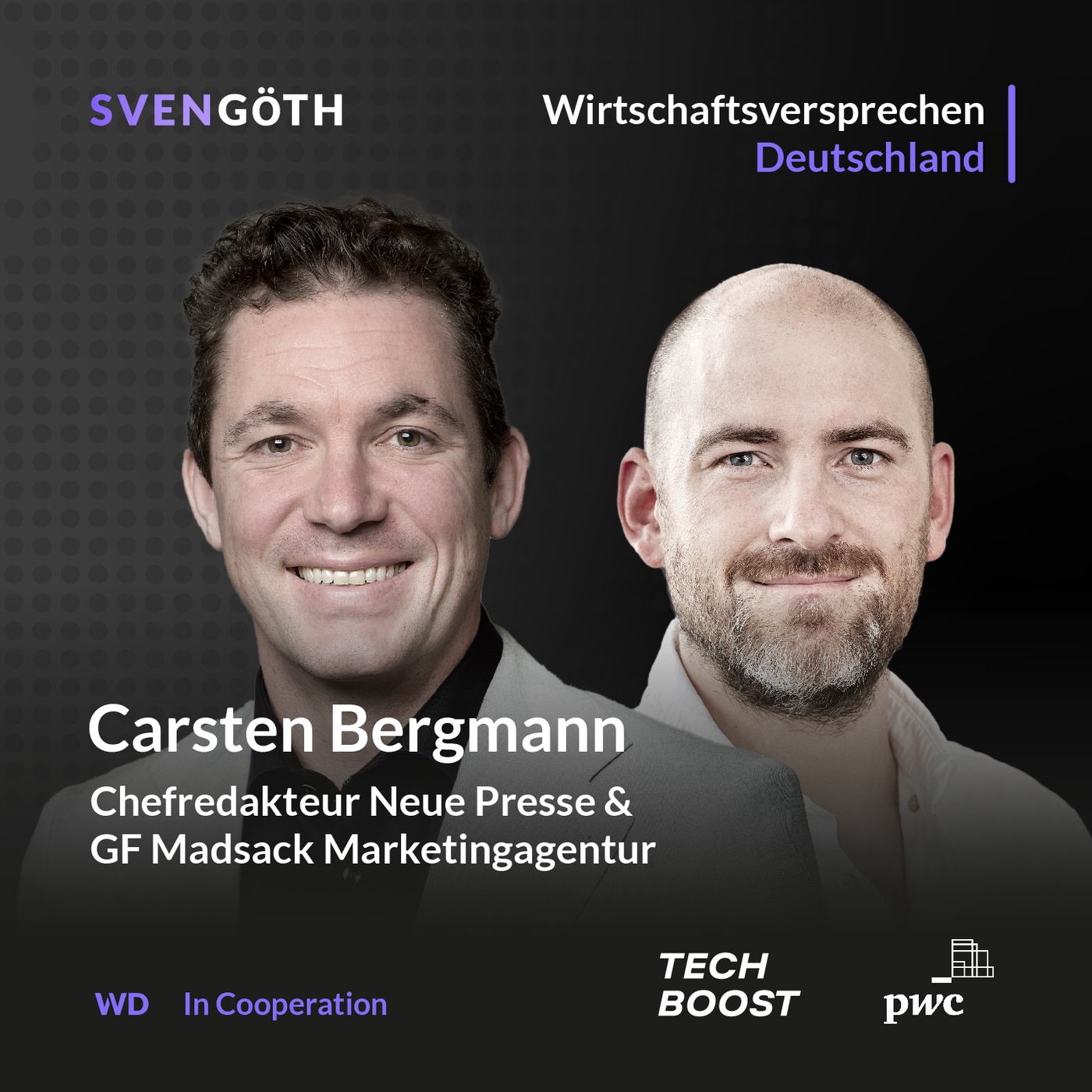 #21 Carsten Bergmann, Chefredakteur Neue Presse & GF Madsack Marketingagentur_Zwischen Aufbruch und Umbruch