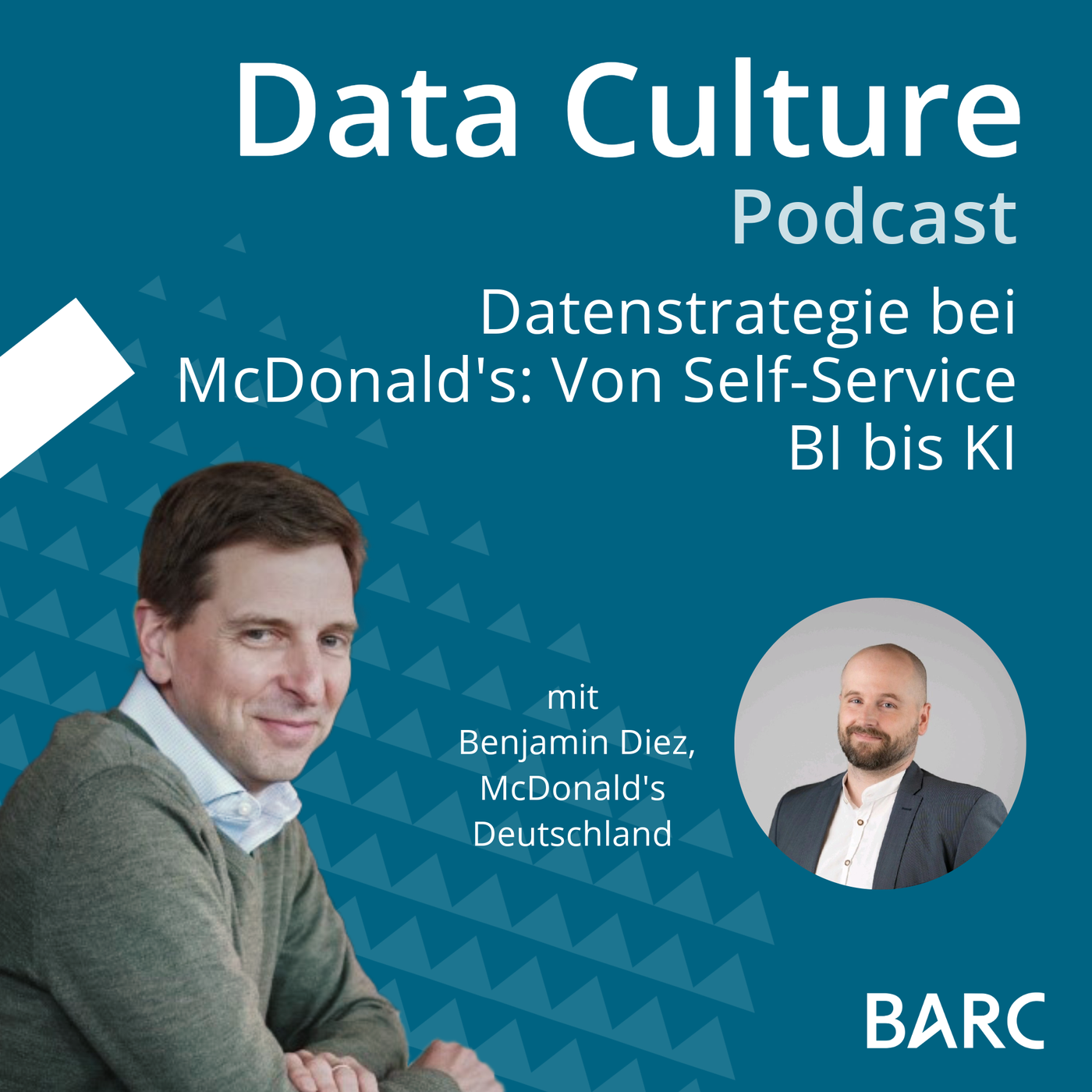 Datenstrategie bei McDonald's: Von Self-Service BI bis KI – mit Benjamin Diez, McDonald's Deutschland