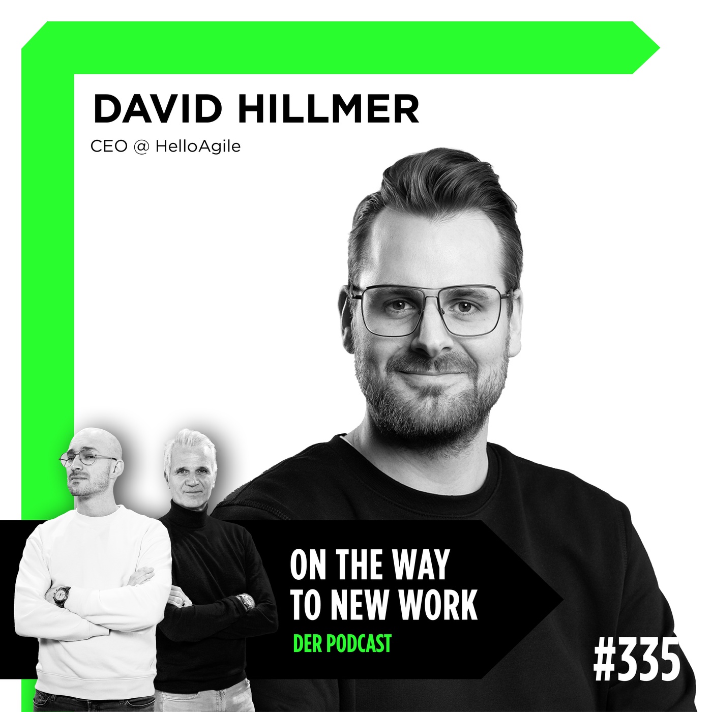 #335 David Hillmer | CEO bei HelloAgile • Lego Serious Play-Trainer & Autor