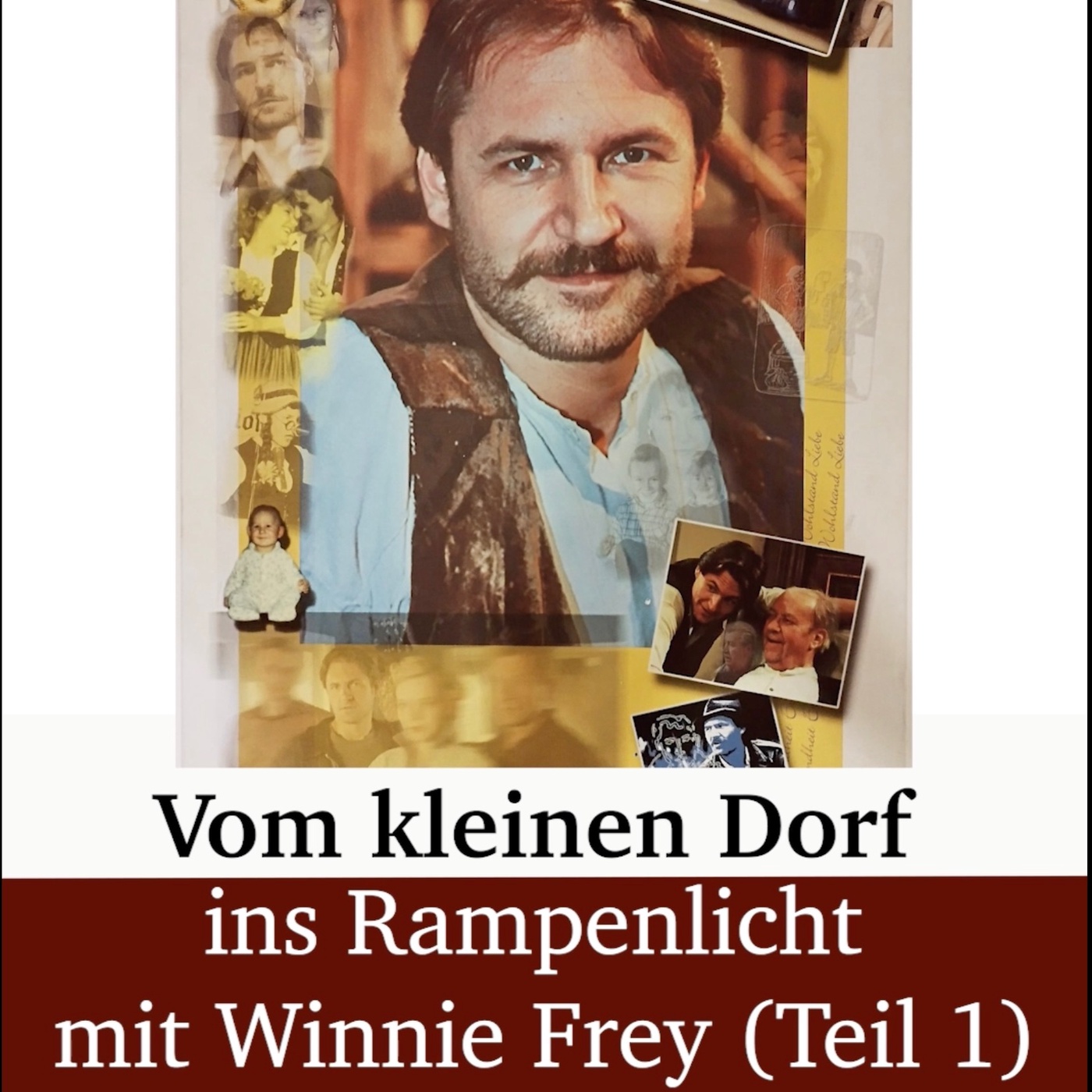 Vom kleinen Dorf ins Rampenlicht mit Winnie Frey (Teil 1)