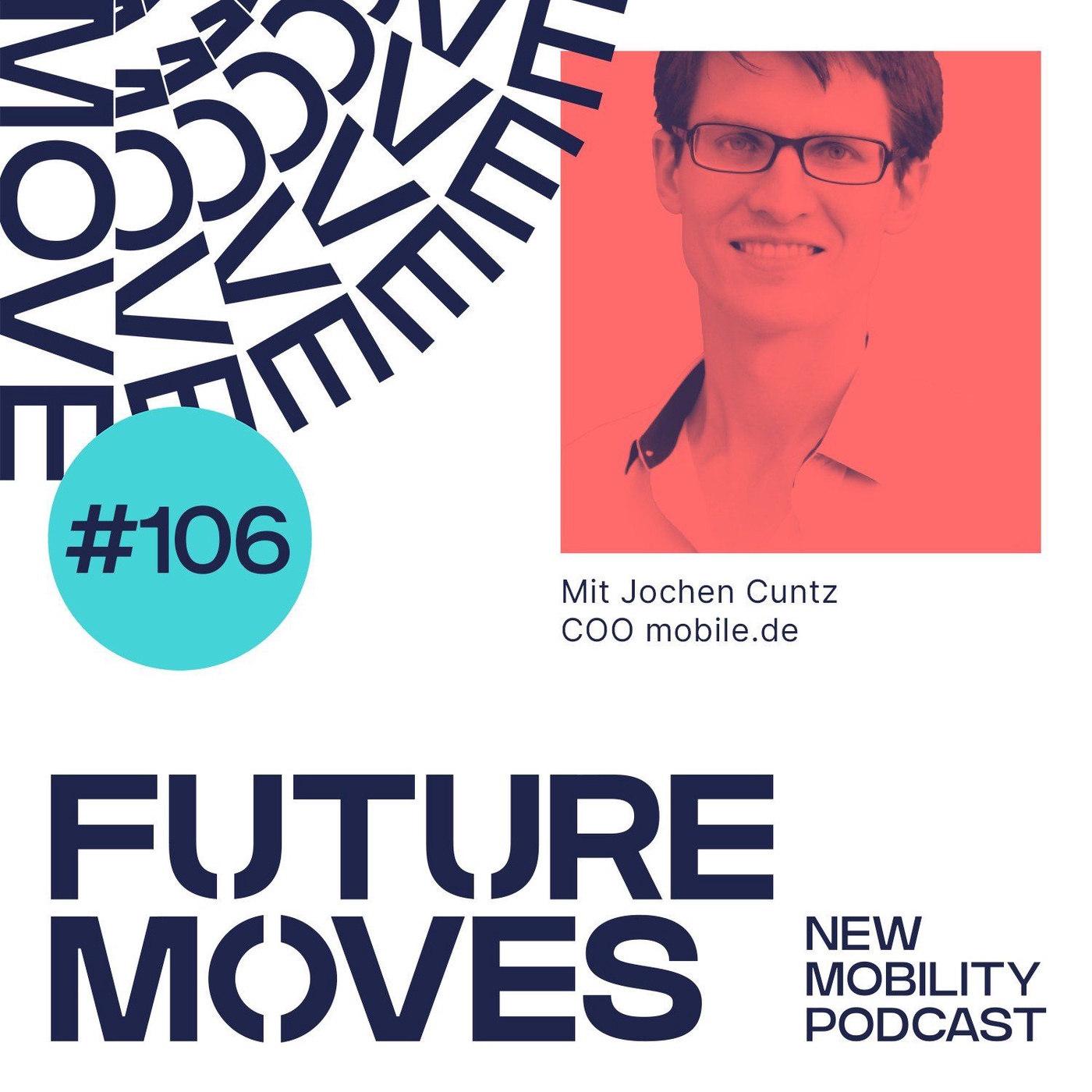 FUTURE MOVES #106 – Wie mobile.de zur Dekarbonisierung der Mobilität beitragen will