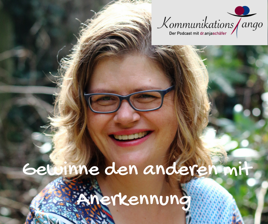 03: Gewinne den anderen mit Anerkennung