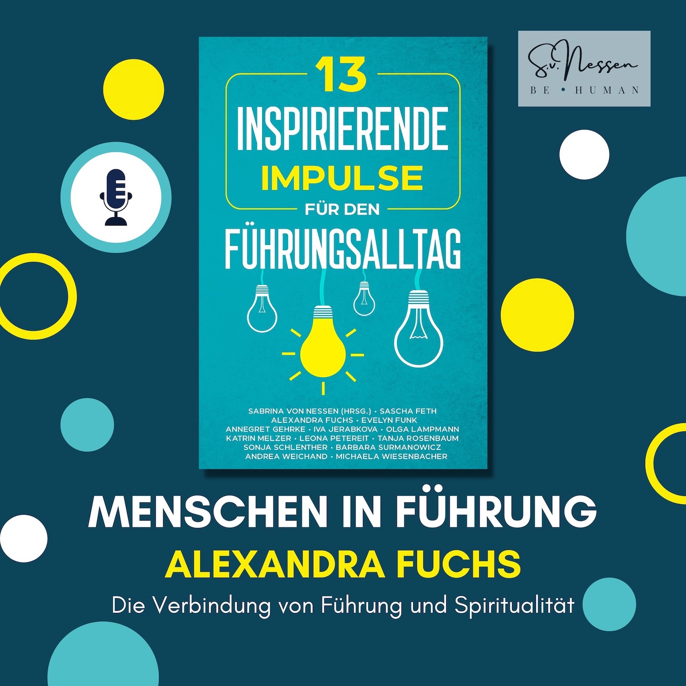 Die Verbindung von Führung und Spiritualität mit Alexandra Fuchs