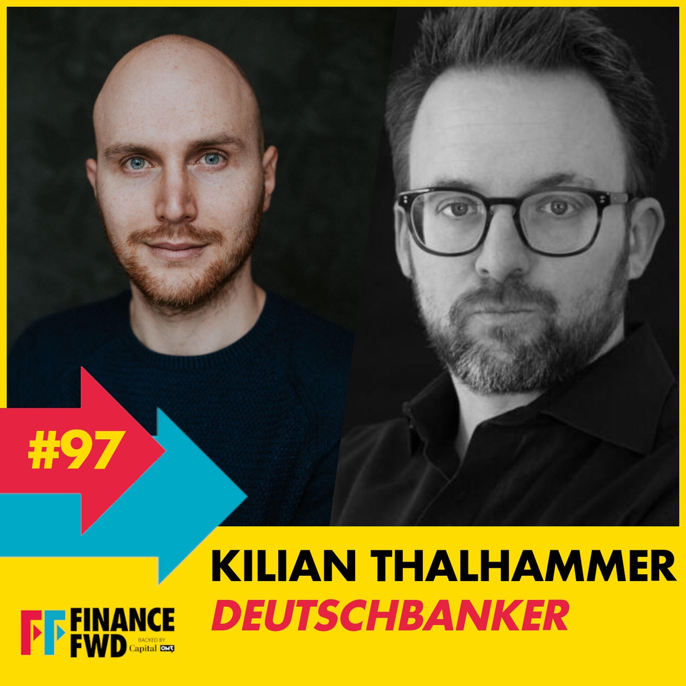 FinanceFWD #97 mit Deutschbanker Kilian Thalhammer