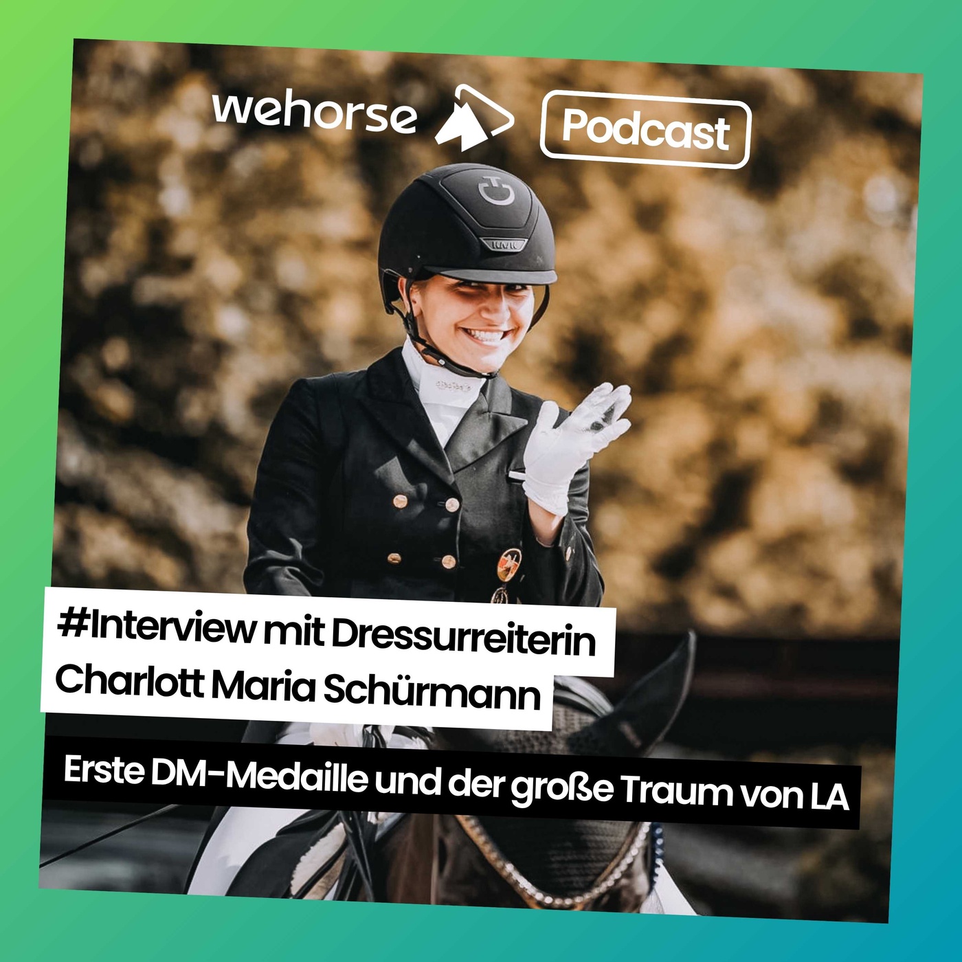 #Interview mit Dressurreiterin Charlott Maria Schürmann: Erste DM-Medaille und der große Traum von LA
