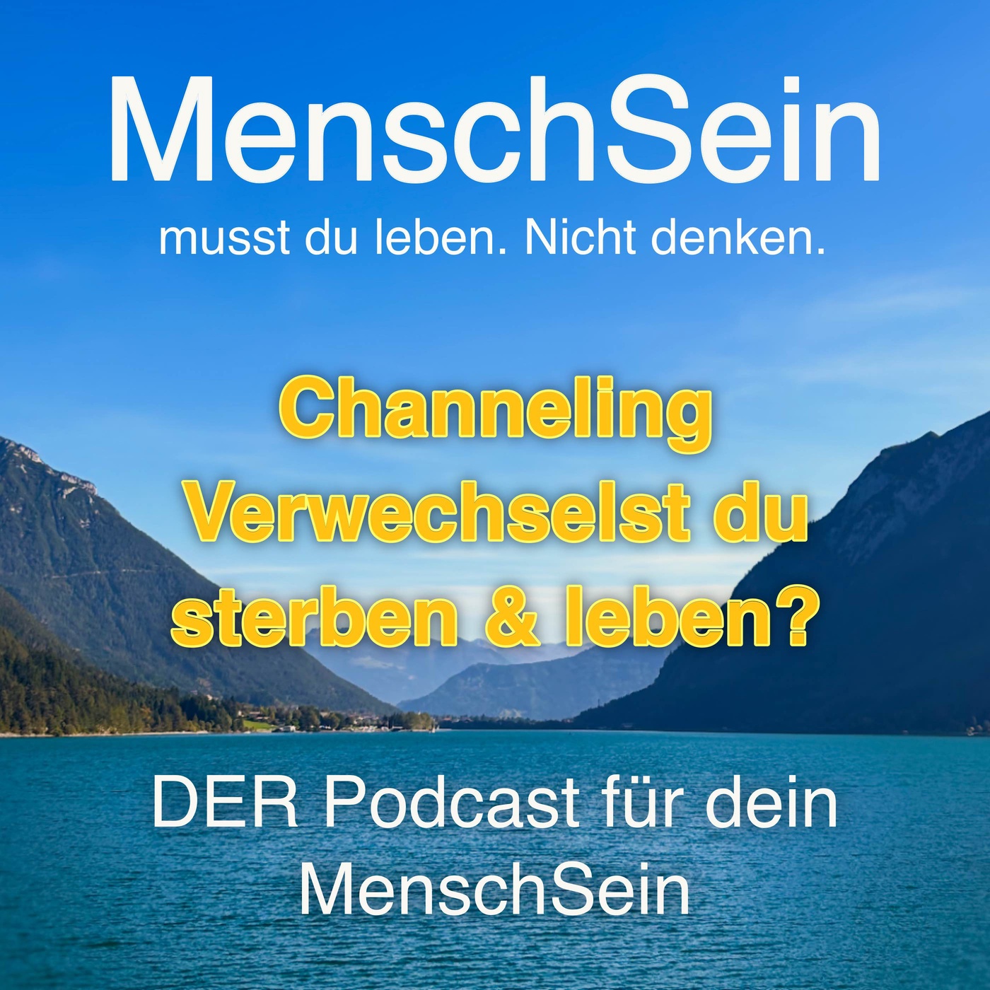 Channeling | Sterben ist das neue Leben