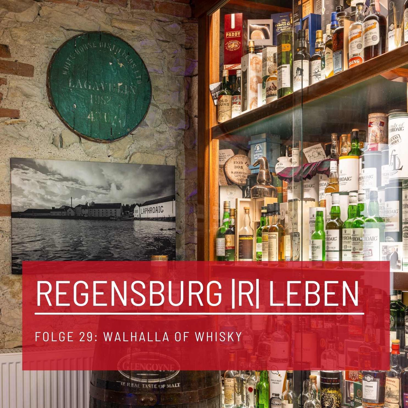 REGENSBURG |R| LEBEN - Folge 29 - Walhalla of Whisky