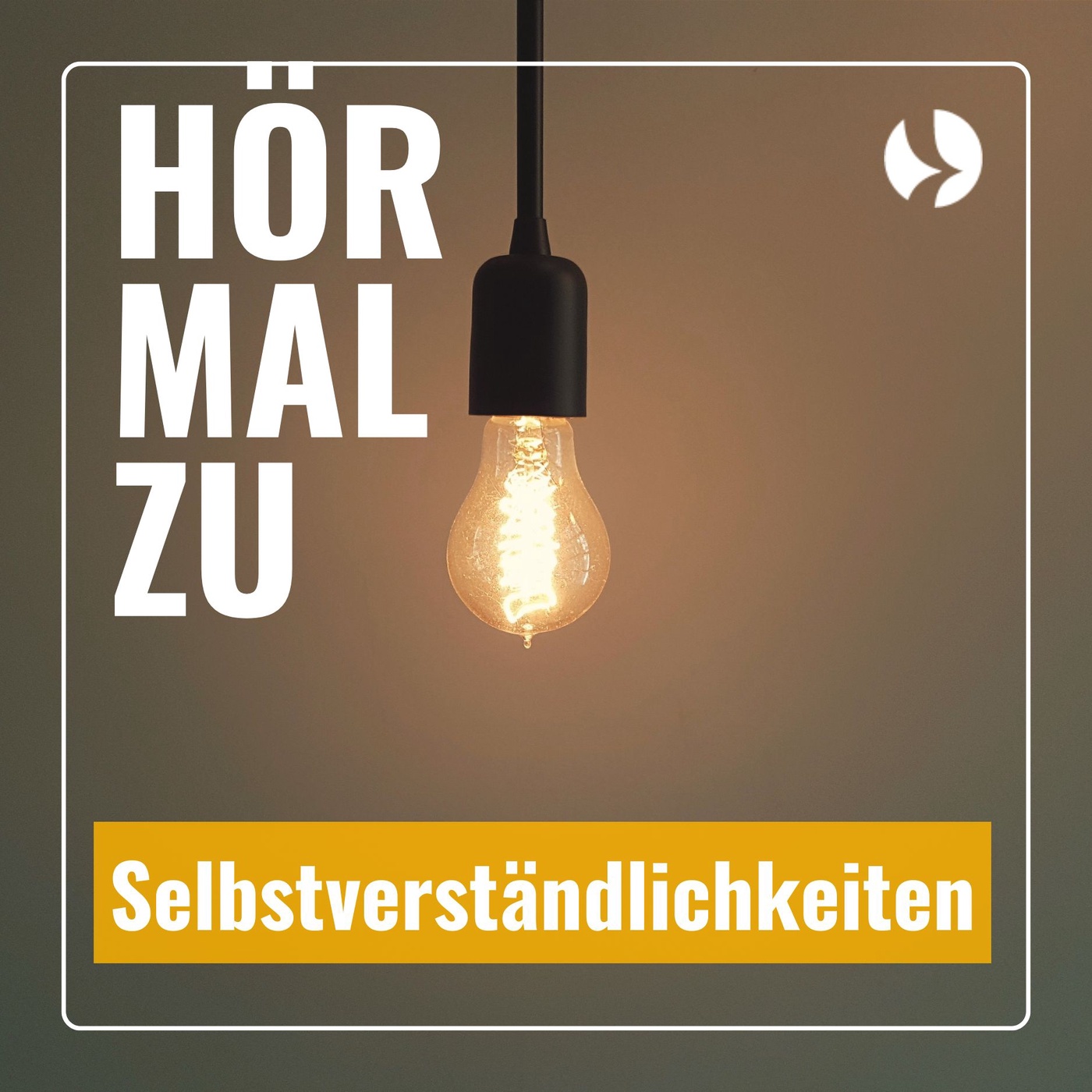 Hör mal zu - Selbstverständlichkeiten