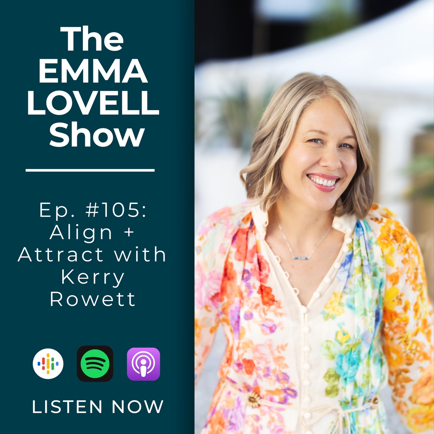 Align + Attract with Kerry Rowett