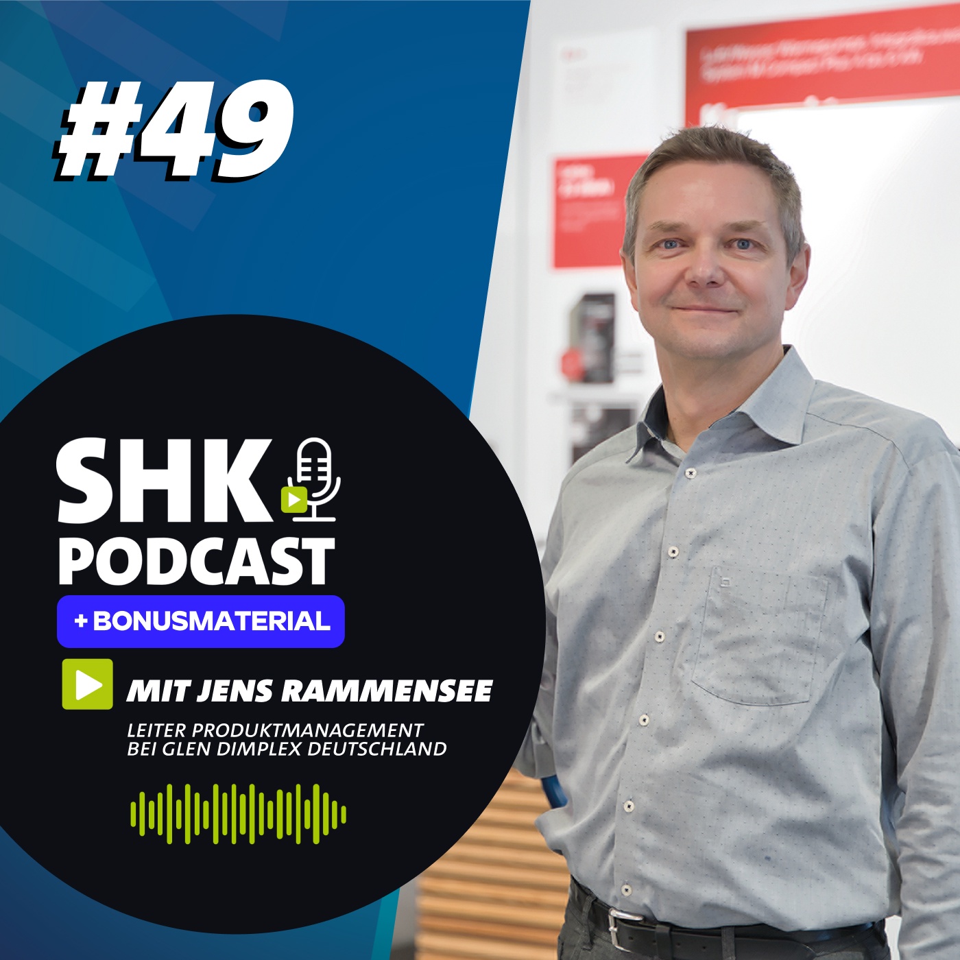 Der SHK Podcast #049 - Zukunft Heizen: Die Innovationen von Dimplex Deutschland im Bereich Wärmepumpe