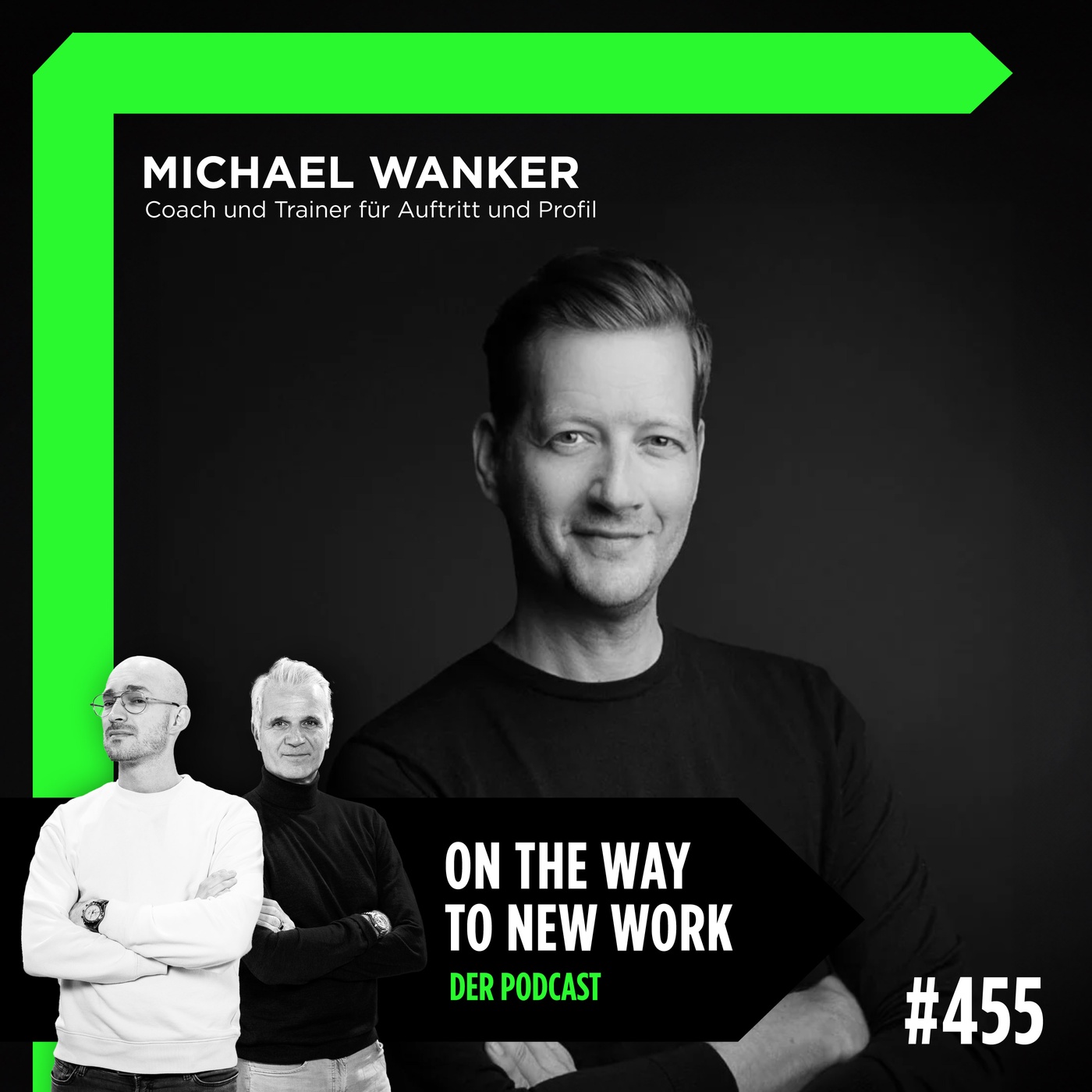 #455 Michael Wanker | Coach und Trainer für Auftritt und Profil, früher Schauspieler und Synchronsprecher