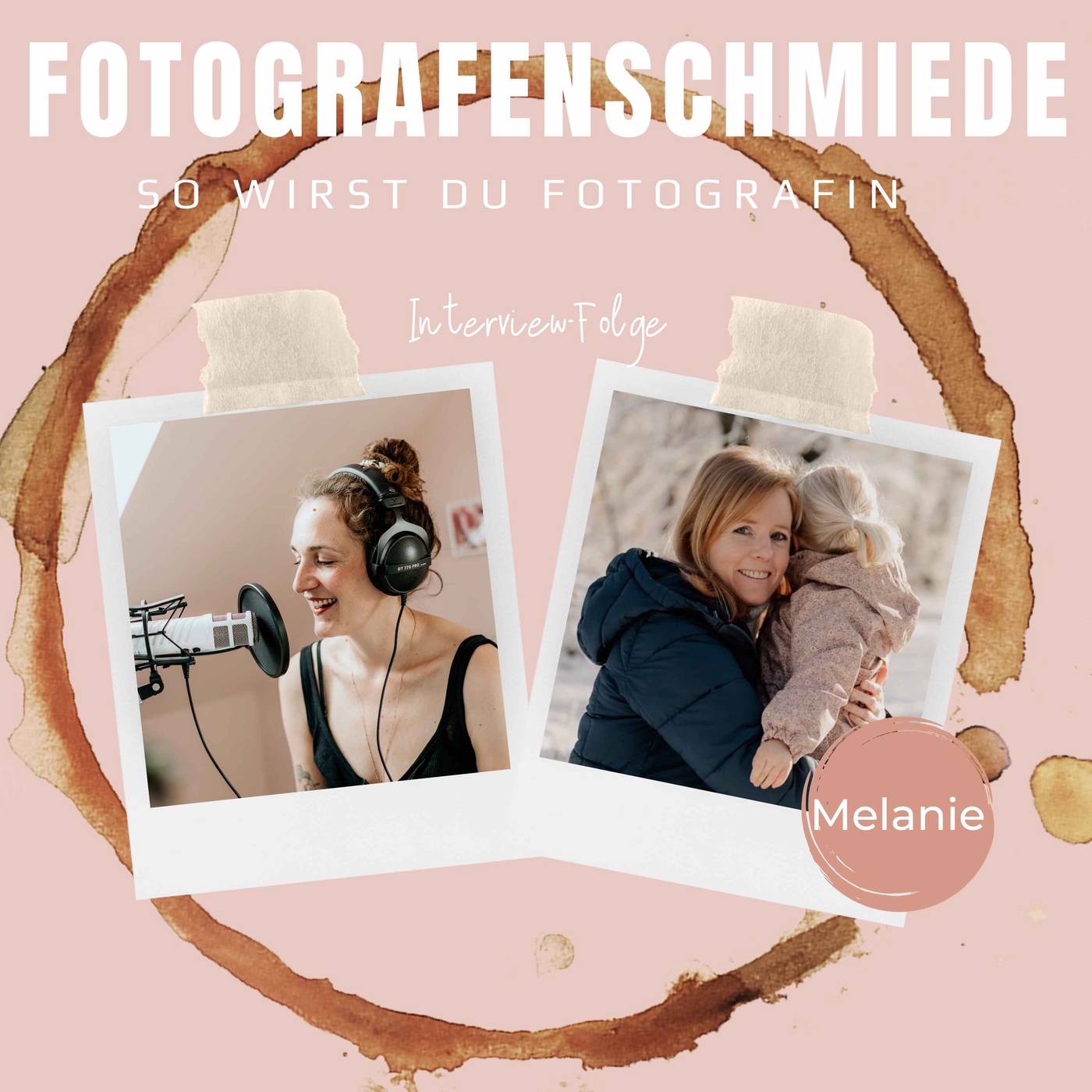 #194 Von Null auf Vollzeitfotografin: Melanies Start als Familienfotografin (Interview)