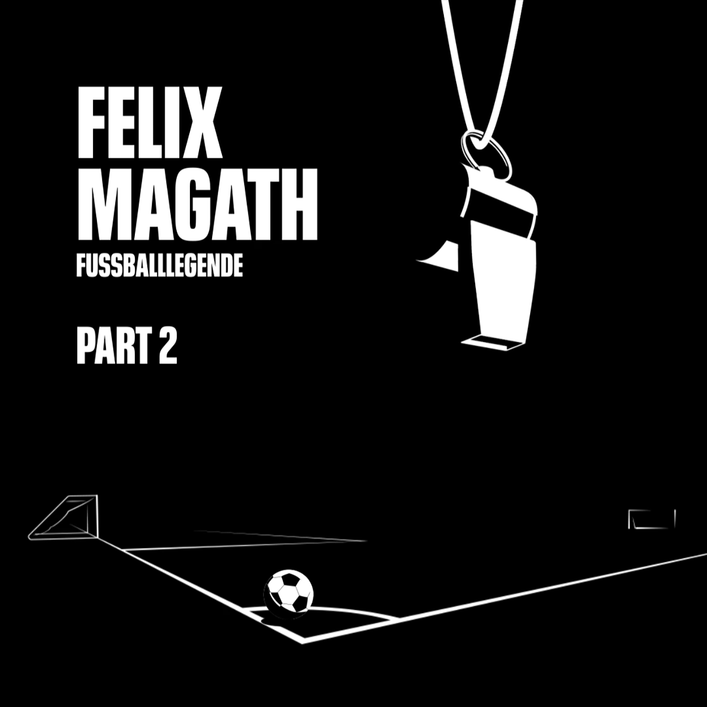 Fußballlegende. Felix Magath. Part 2.