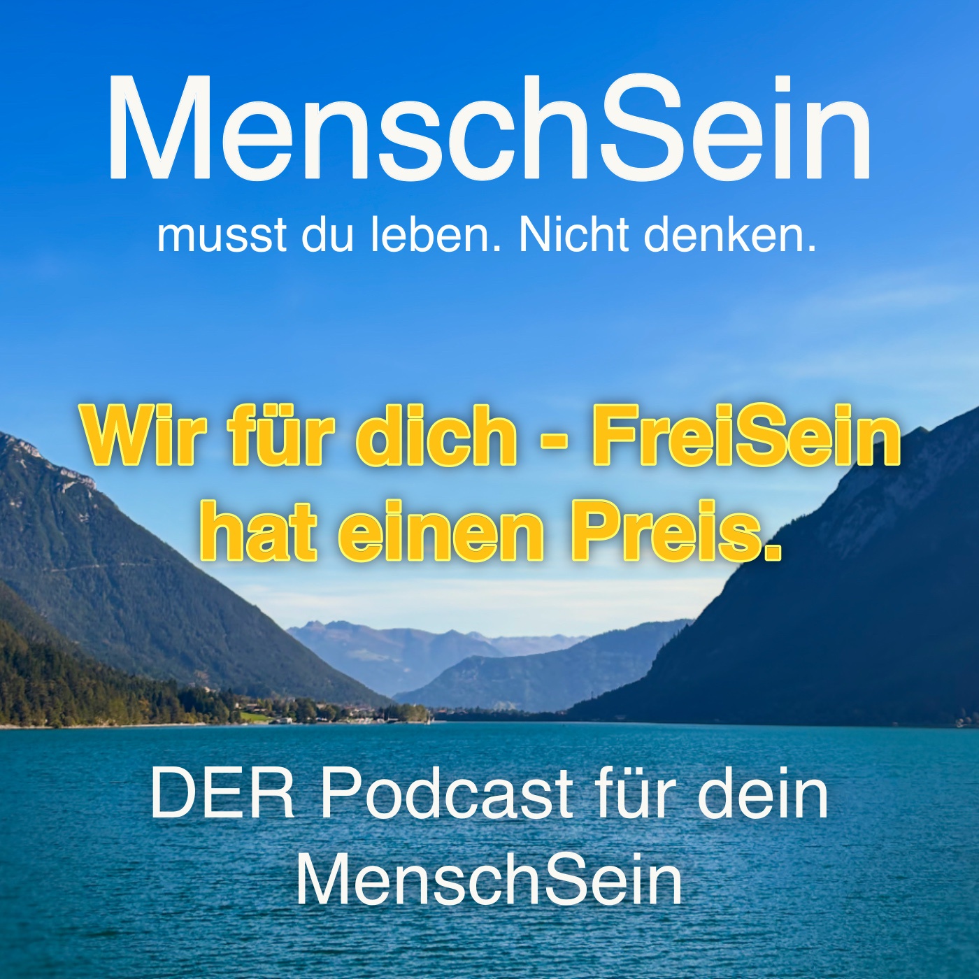 Wir für dich | FreiSein hat seinen Preis.