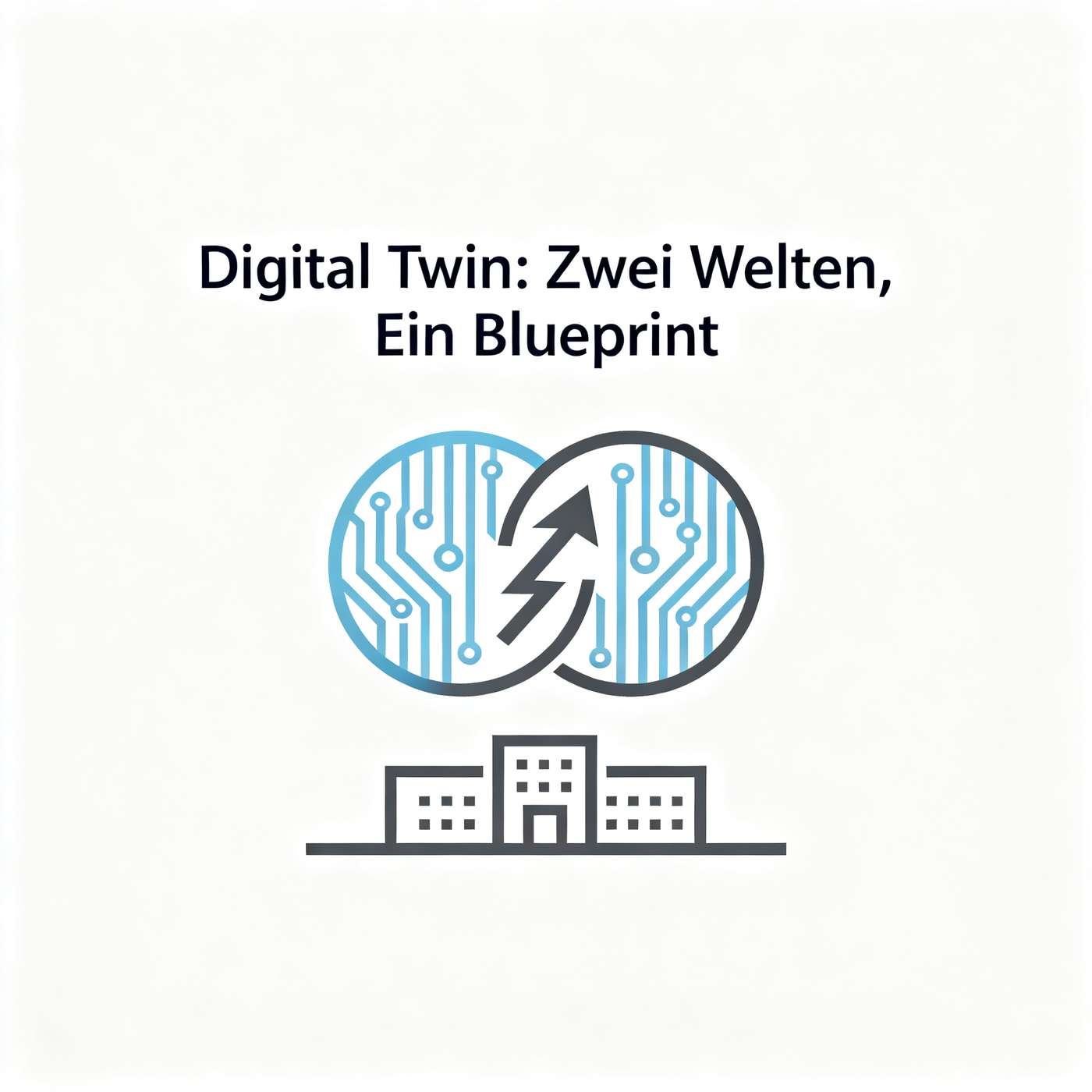 Digitale Zwillinge in Wirtschaft und Stadtentwicklung