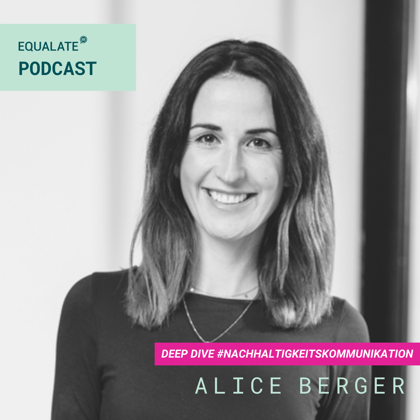 #46 - Deep Dive #Nachhaltigkeitskommunikation mit Alice Berger von Alice&Britt