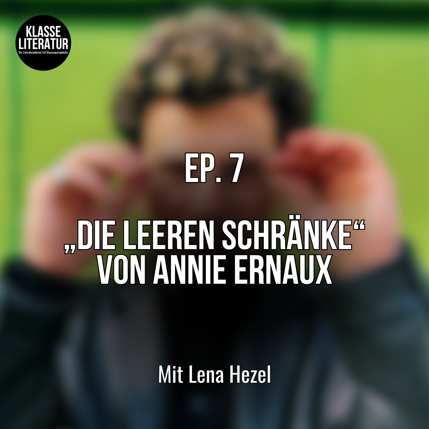 Ep. 7 „Die leeren Schränke“ von Annie Ernaux
