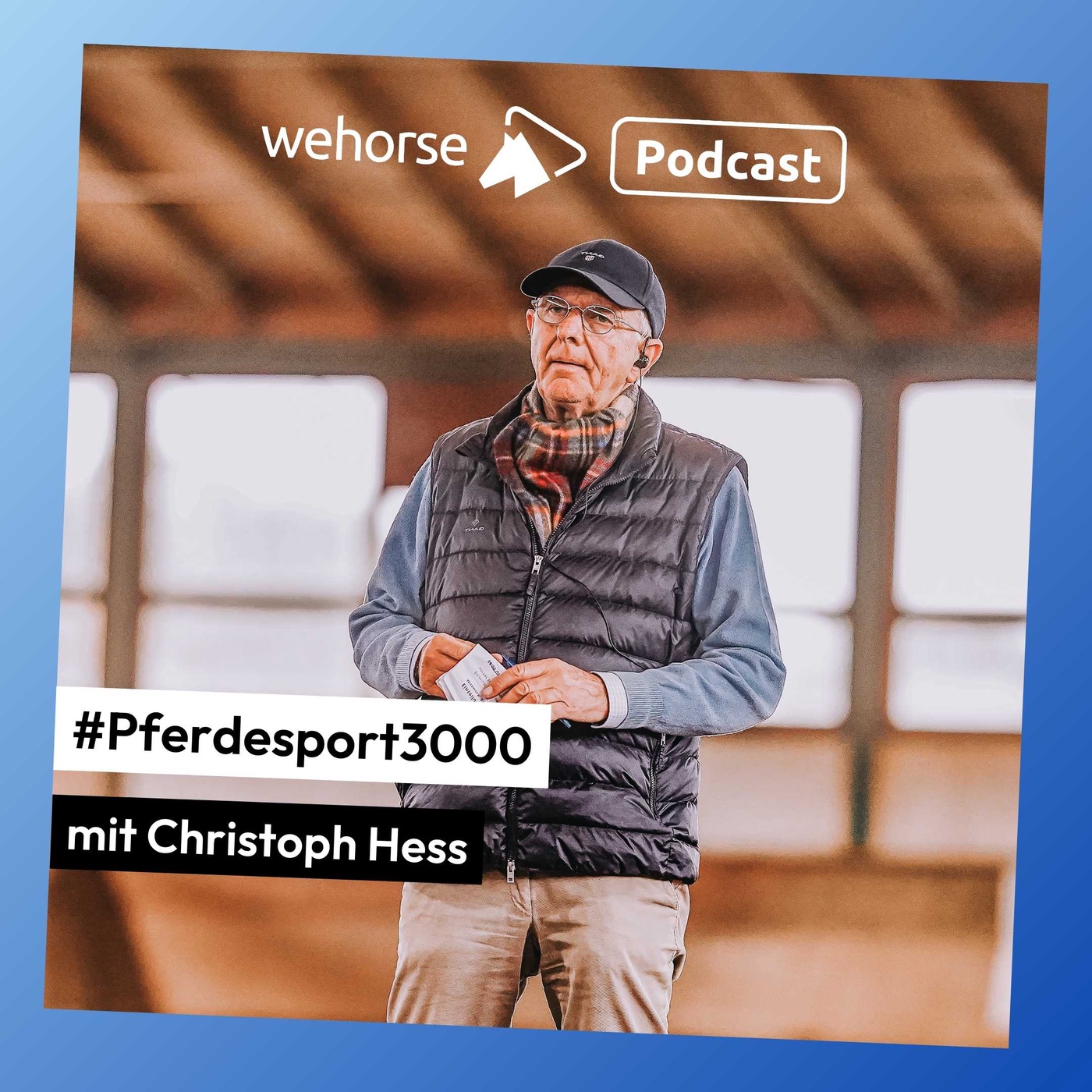 #Pferdesport3000 Miniserie Folge 2: Christoph Hess über das Wohlbefinden von Pferden im Turniersport der Zukunft