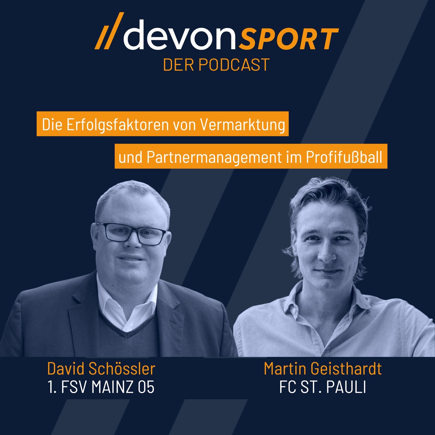 Die Erfolgsfaktoren von Vermarktung und Partnermanagement im Profifußball mit Martin Geisthardt und David Schössler  #3