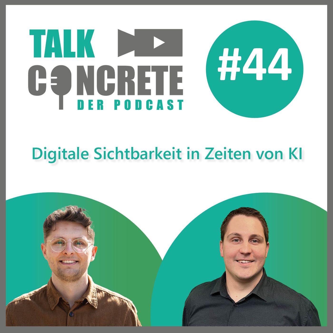 #44 Digitale Sichtbarkeit in Zeiten von KI