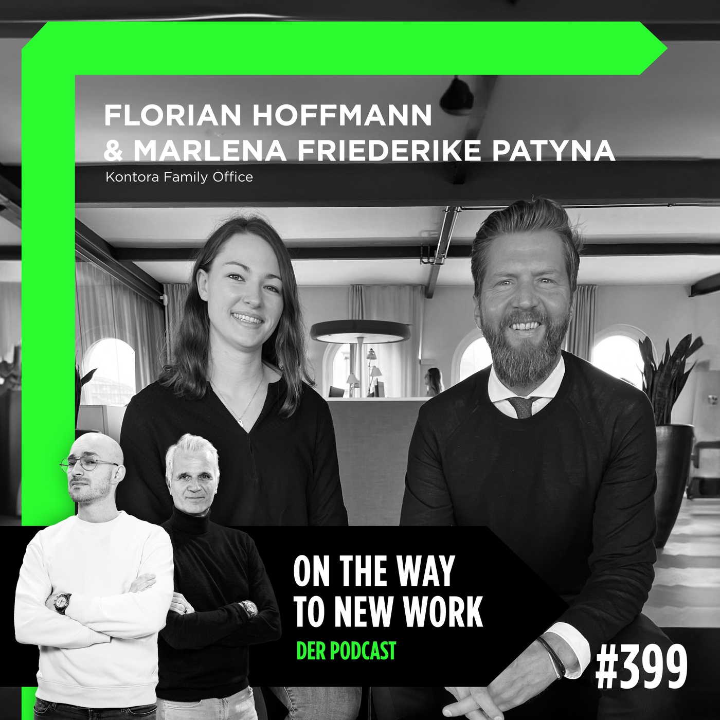 #399 Florian Hoffmann und Marlena Friederike Patyna | Kontora Family-Office