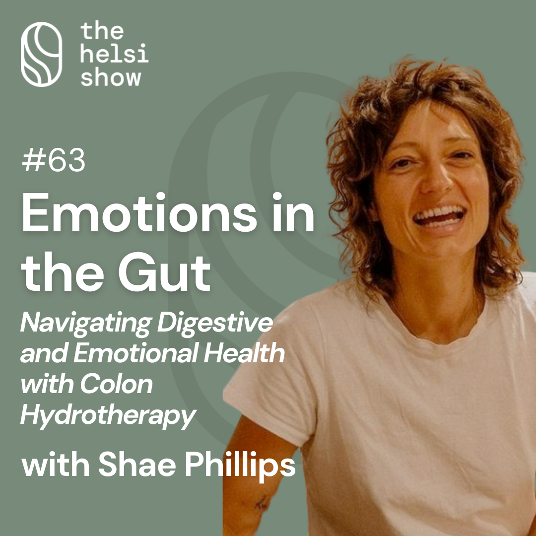 Colon Hydrotherapy: Navigating Digestive and Emotional Health with Shae Phillips