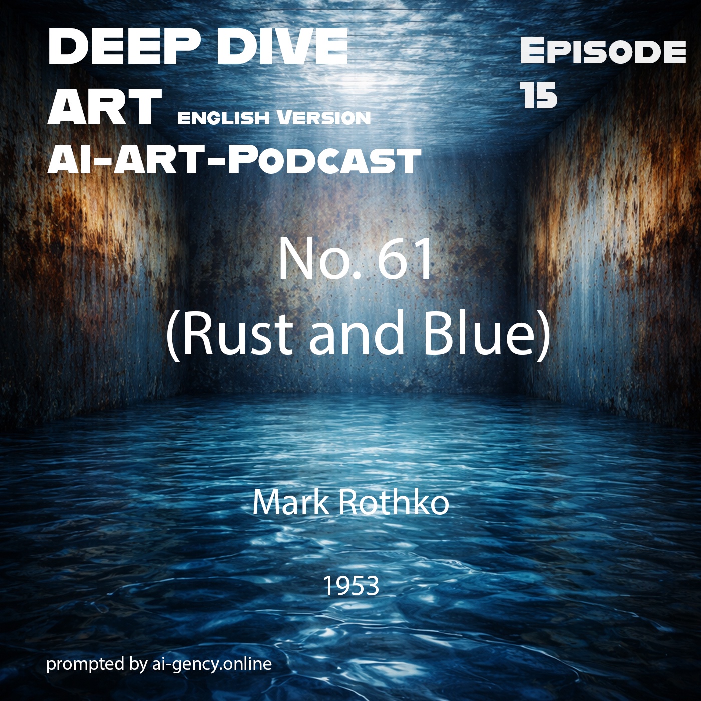 No. 61 (Rust and Blue) // Mark Rothko