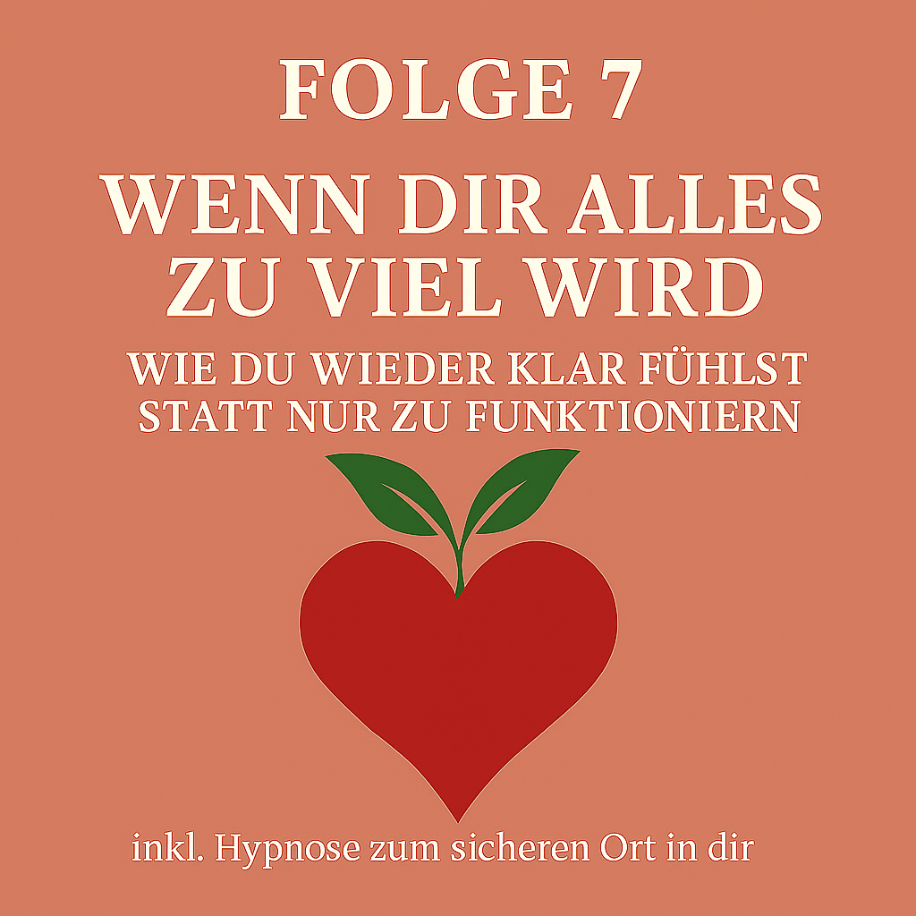 Wenn Dir alles zu viel wird – Wie Du wieder klar fühlst statt nur zu funktionieren