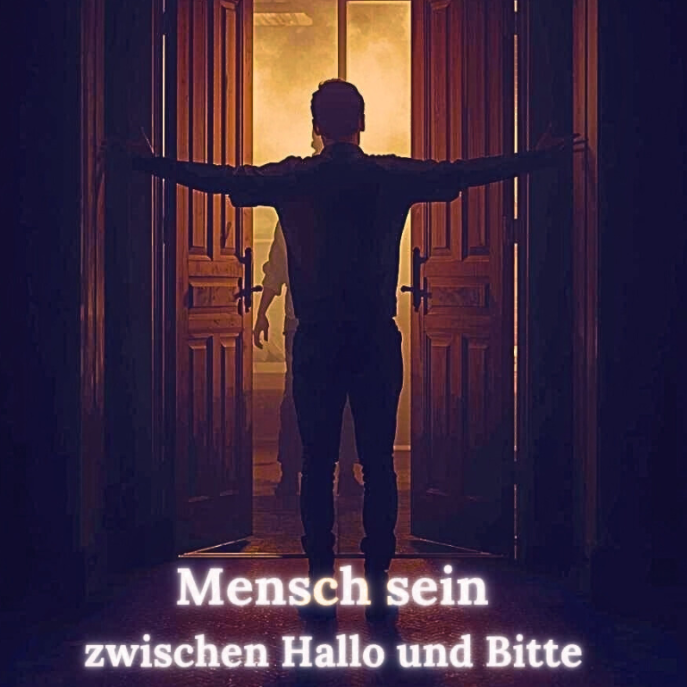 #0 - Trailer - Mensch sein - zwischen Hallo und Bitte