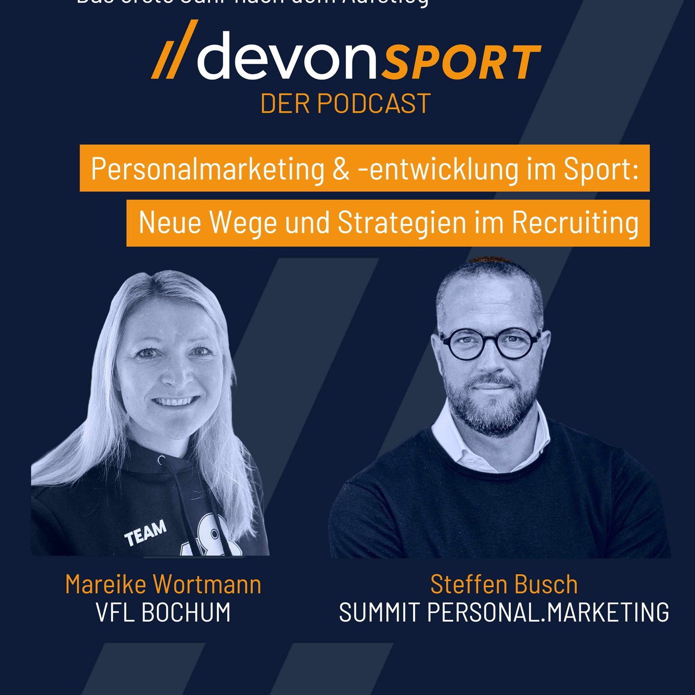 Personalentwicklung im Sport: Neue Wege und Strategien im Recruiting mit Mareike Wortmann und Steffen Busch #63