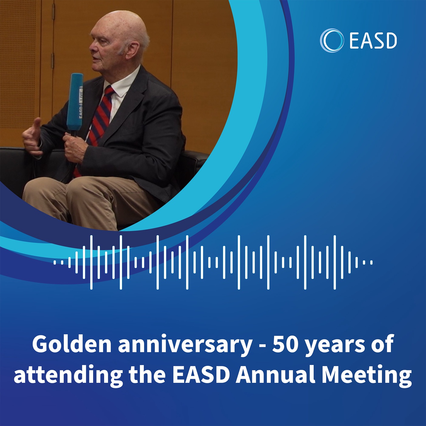 EASD 2025: Golden Anniversary - 50 years of attending the EASD Annual Meeting