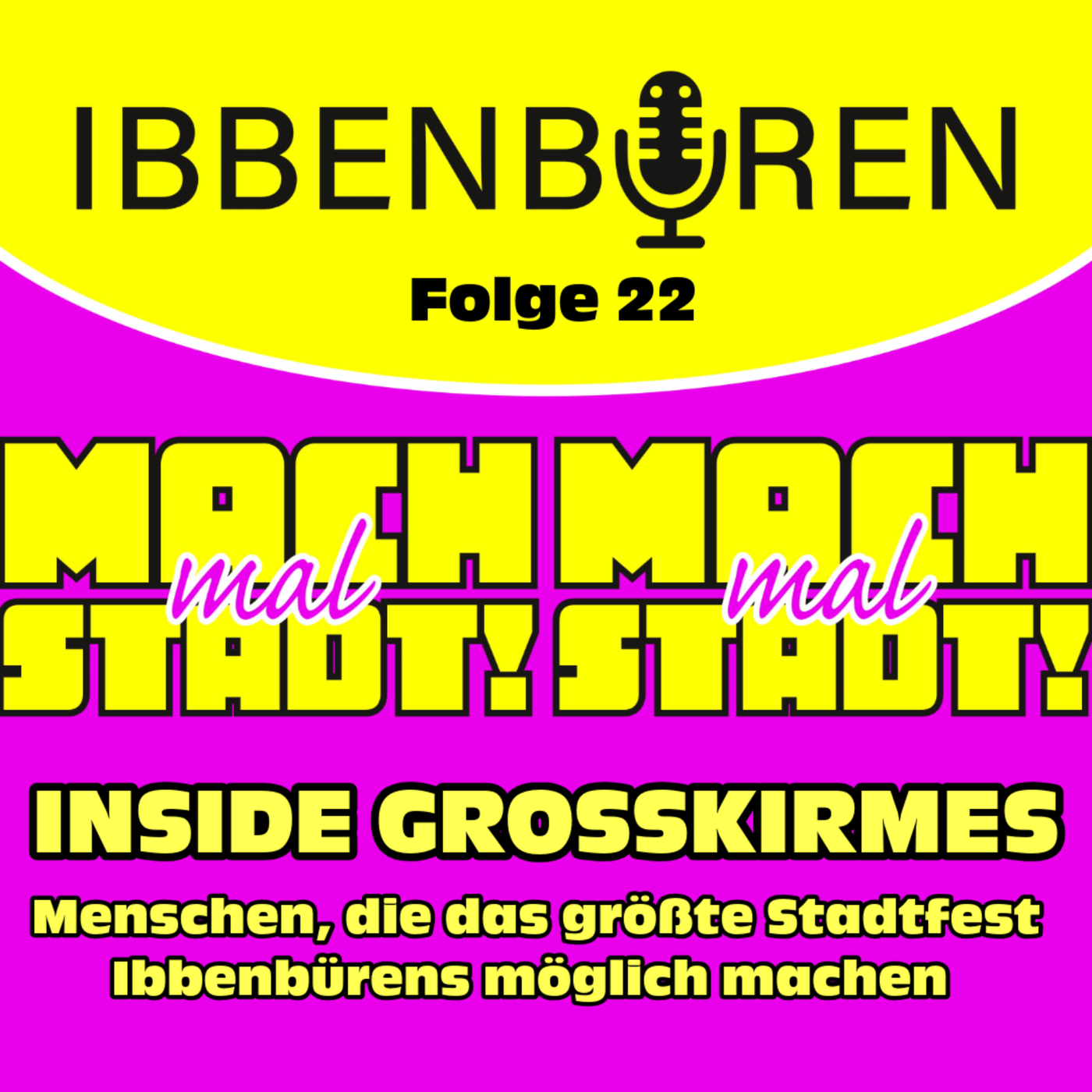 Folge 22: Inside Großkirmes - Menschen, die das größte Stadtfest Ibbenbürens möglich machen