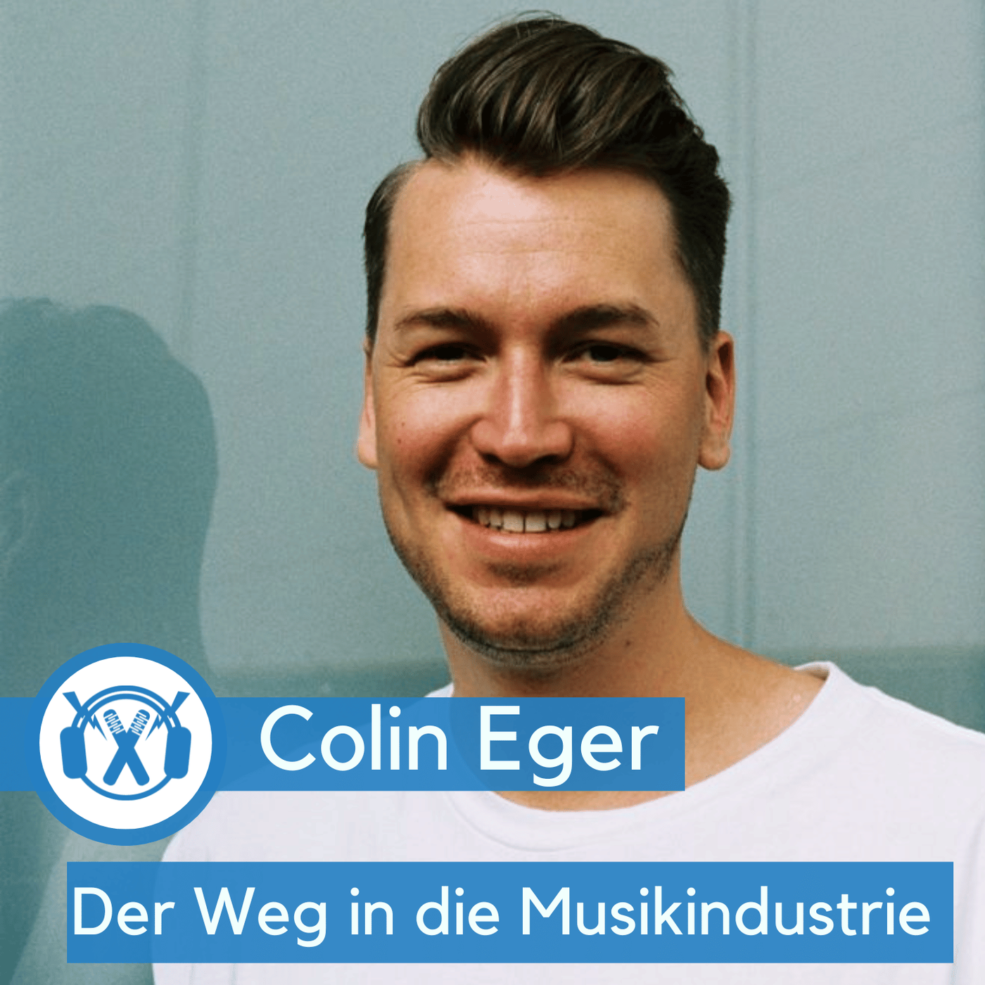 Colin Eger - der Weg zum Chef von TuneCore Germany (2/2)
