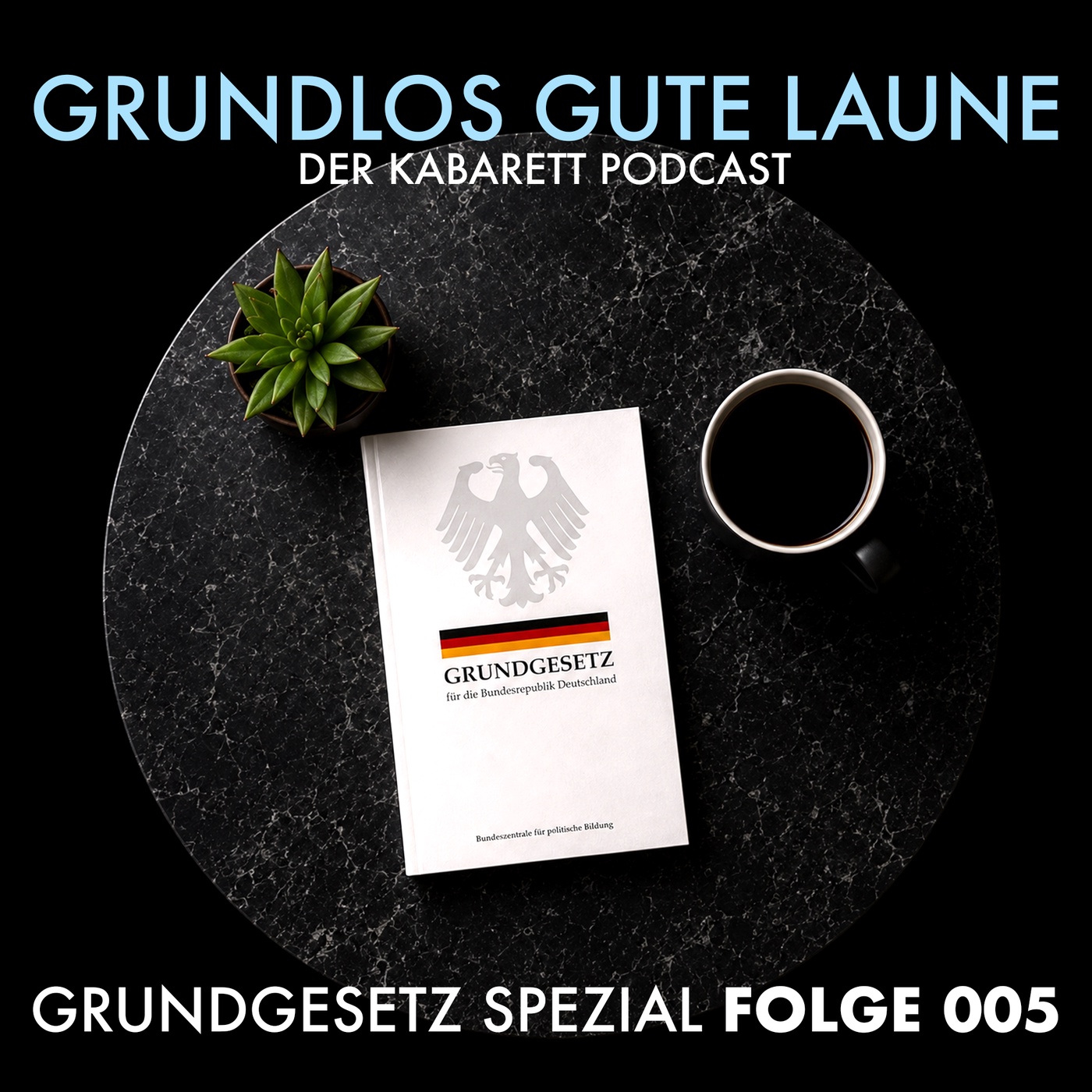 GGL GRUNDGESETZ SPEZIAL - FOLGE 005