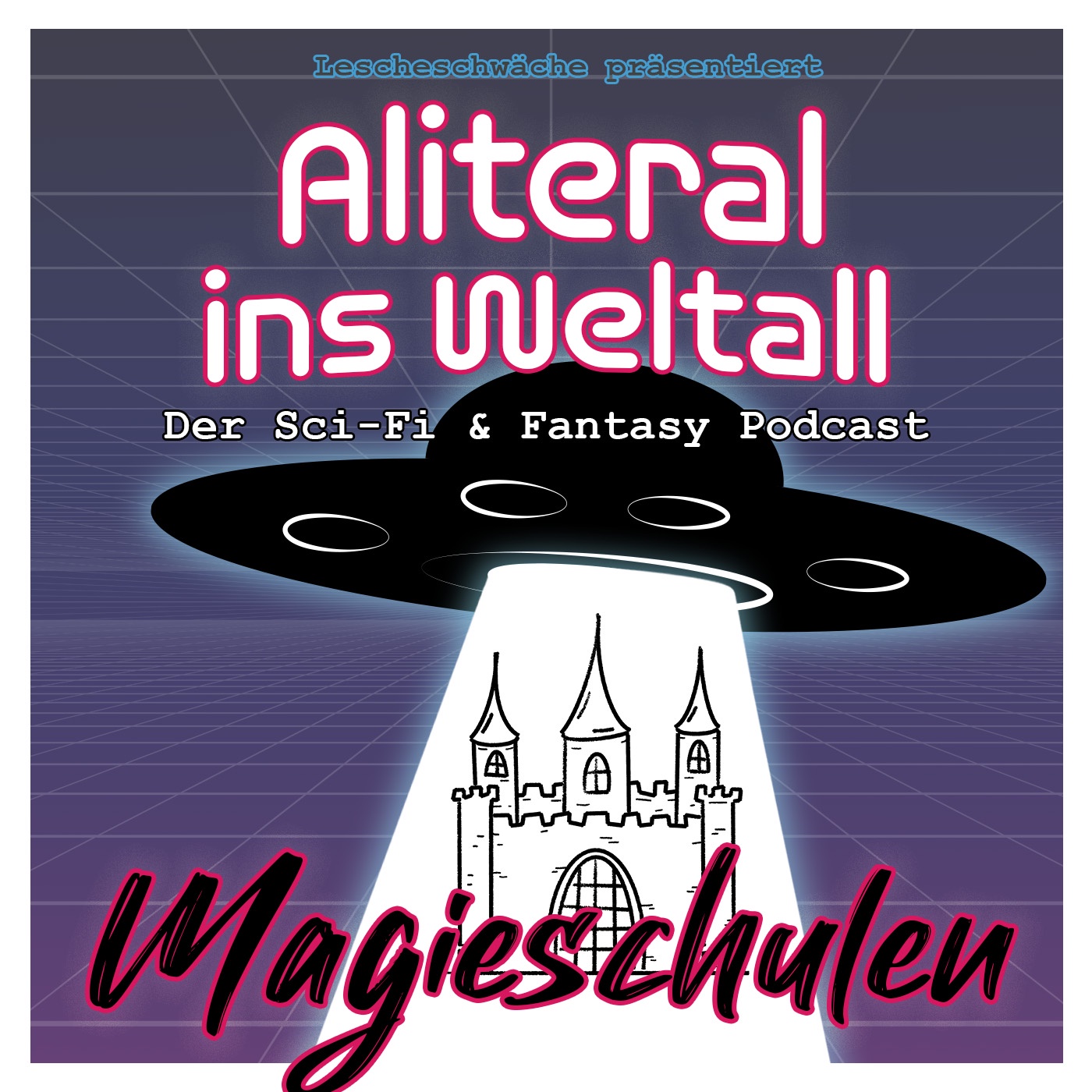 Folge 65 - Los! Nachsitzen! (Themen-Talk: Magieschulen)