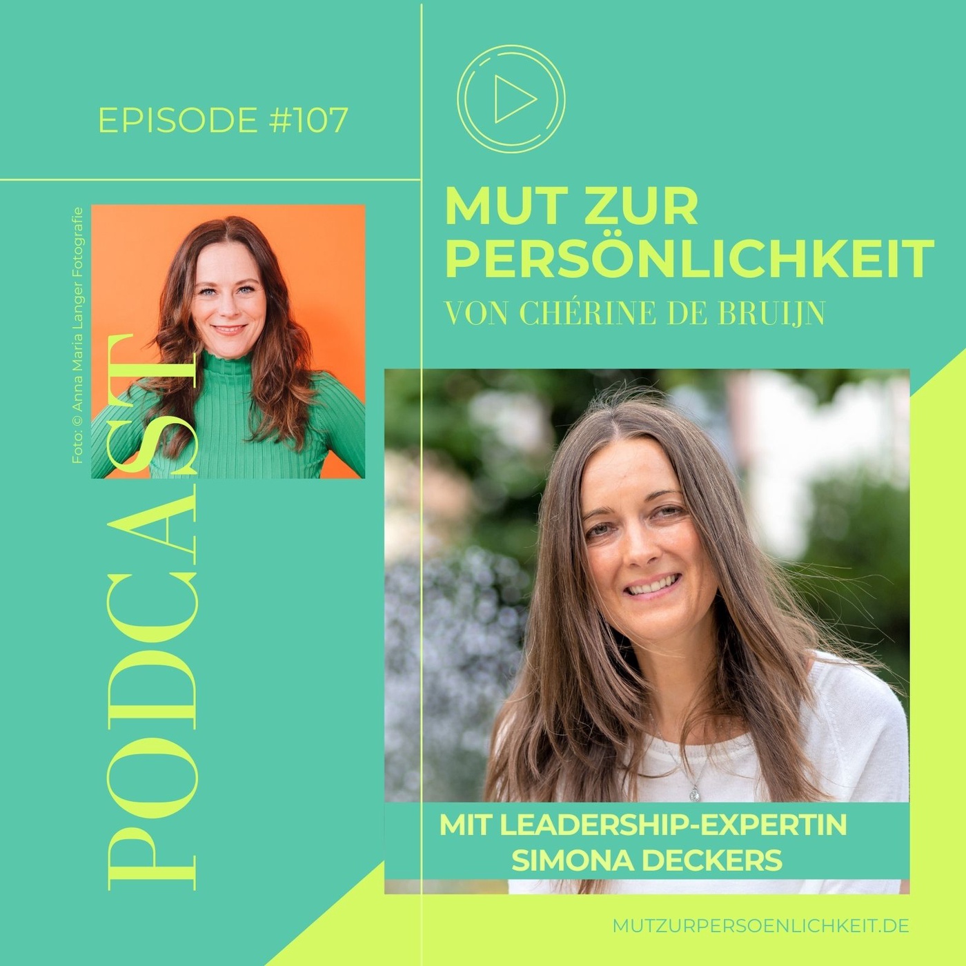 #107: Leadership-Expertin Simona Deckers über Visionen, Mut und die Zukunft der Führung