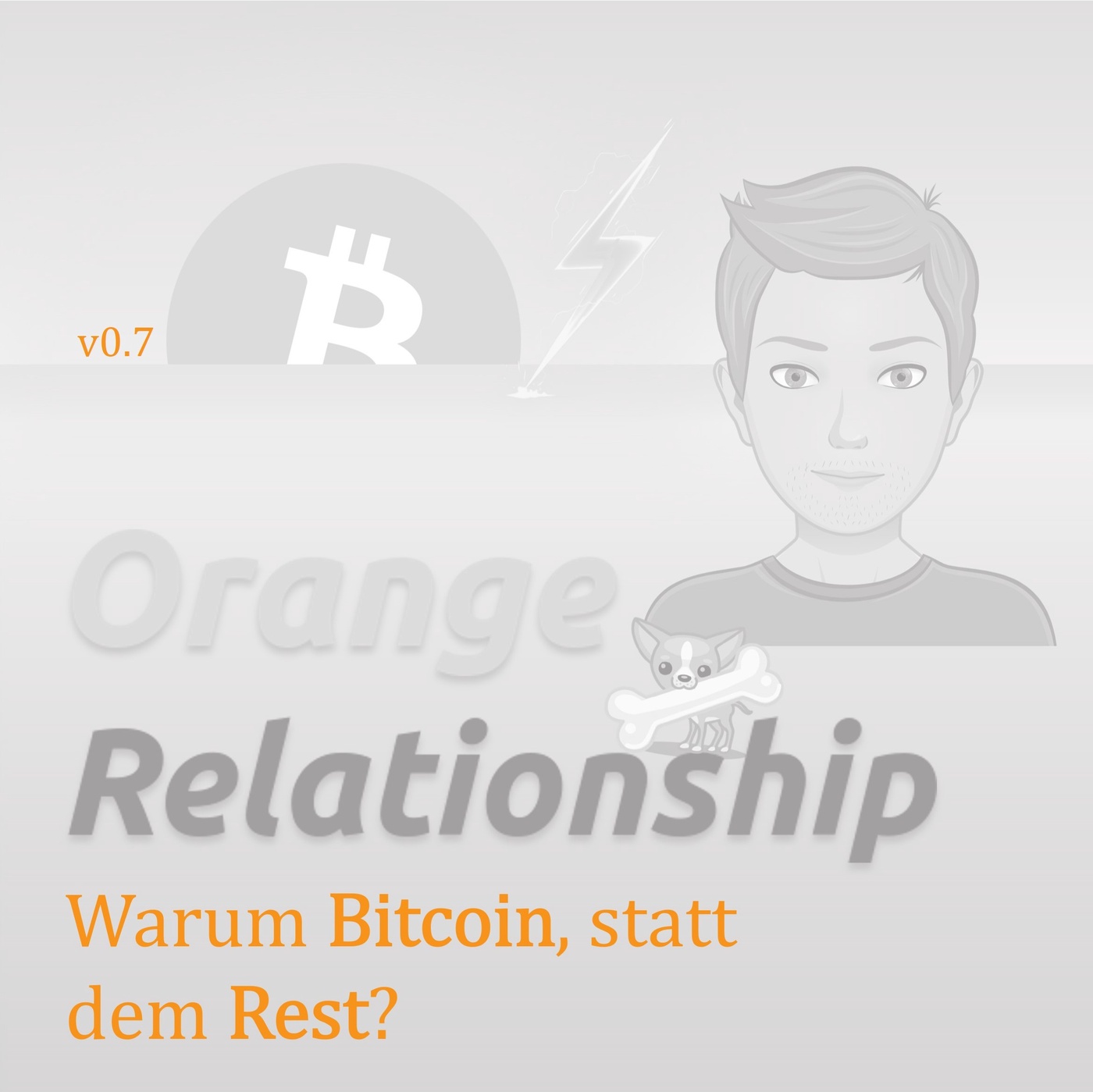 Warum Bitcoin, statt dem Rest? (v0.7)