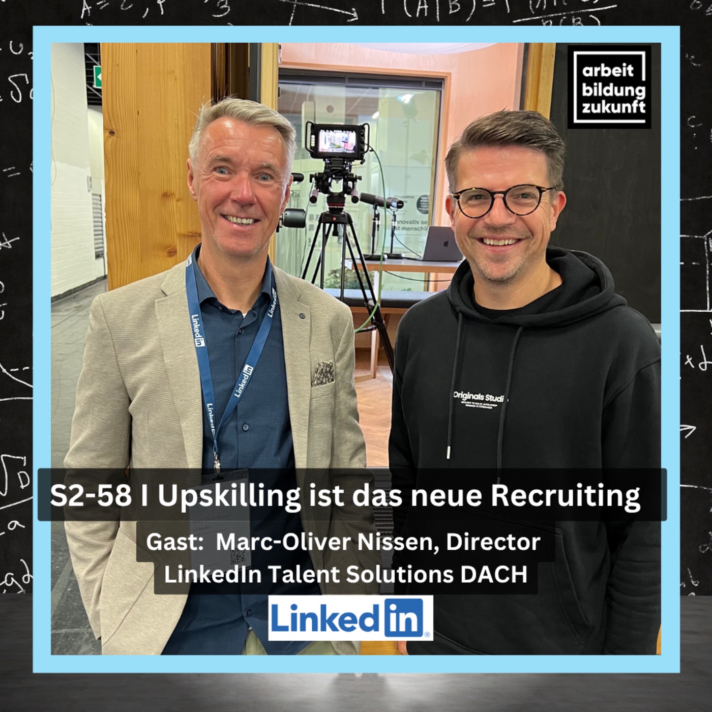 ABZ 02-58 – Upskilling ist das neue Recruiting I Gast: Marc Oliver Nissen, Linkedin