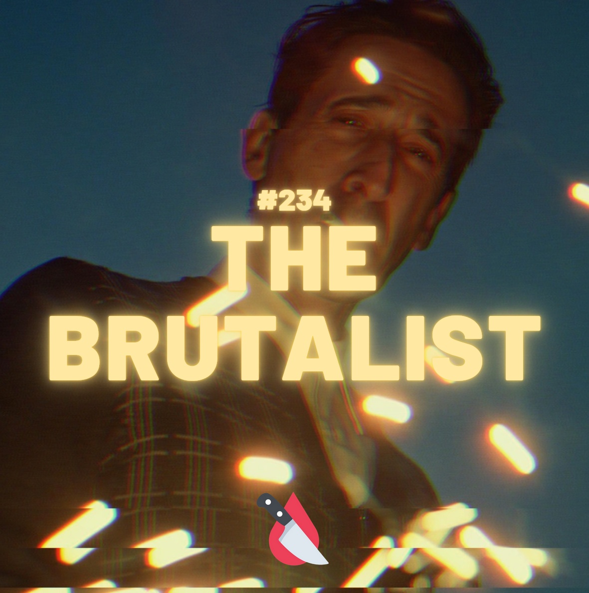 #234 - The Brutalist