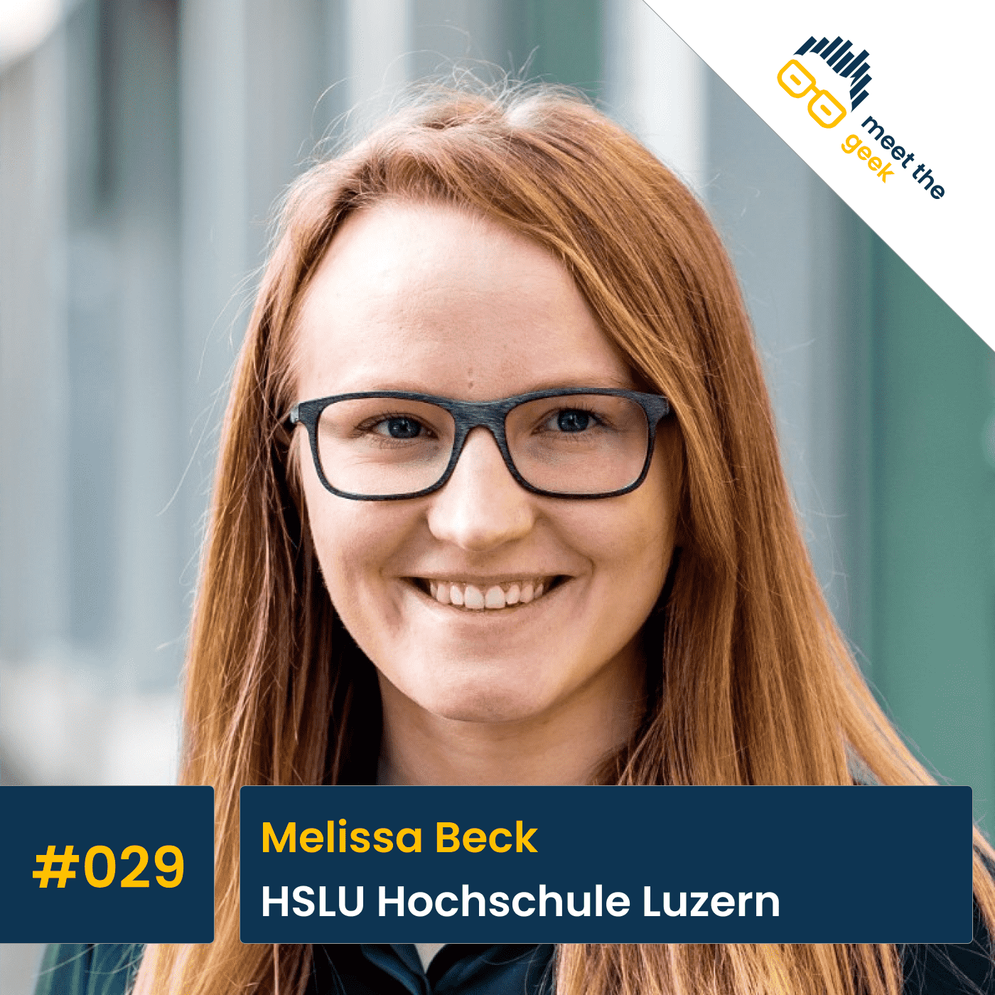 #029 Melissa Beck, HSLU Hochschule Luzern