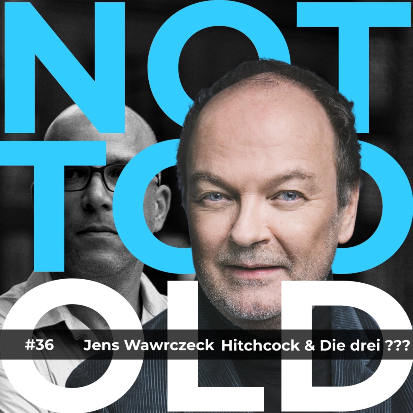 #36 Hitchcock & Die drei ??? - Jens Wawrczeck