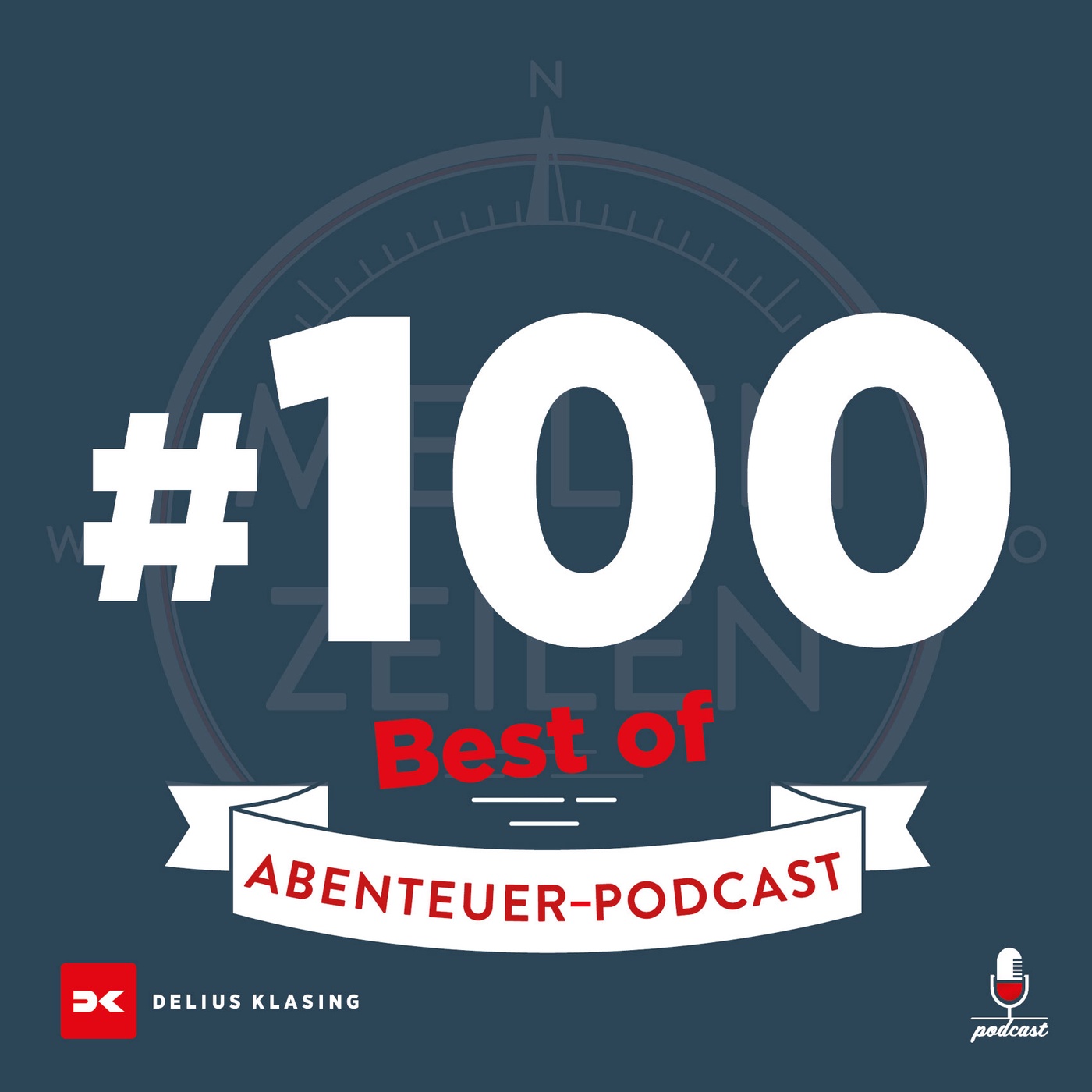 #100 Best of Abenteuer-Podcast