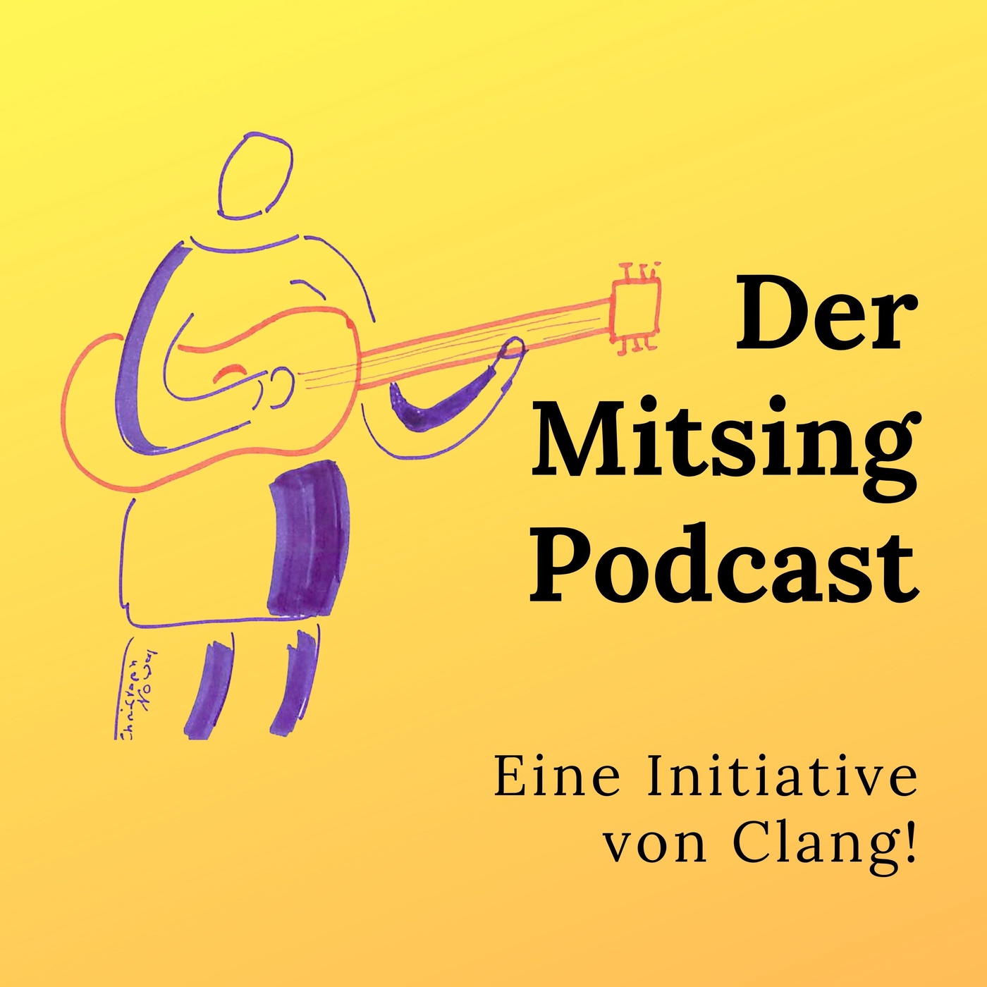 Der Mitsing Podcast.