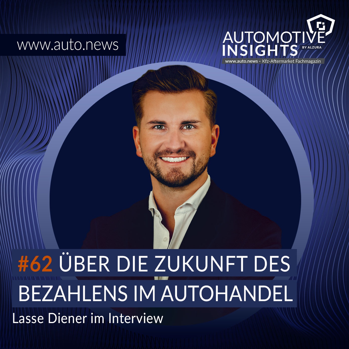 #62 – Lasse Diener – Über die Zukunft des Bezahlens im Autohandel